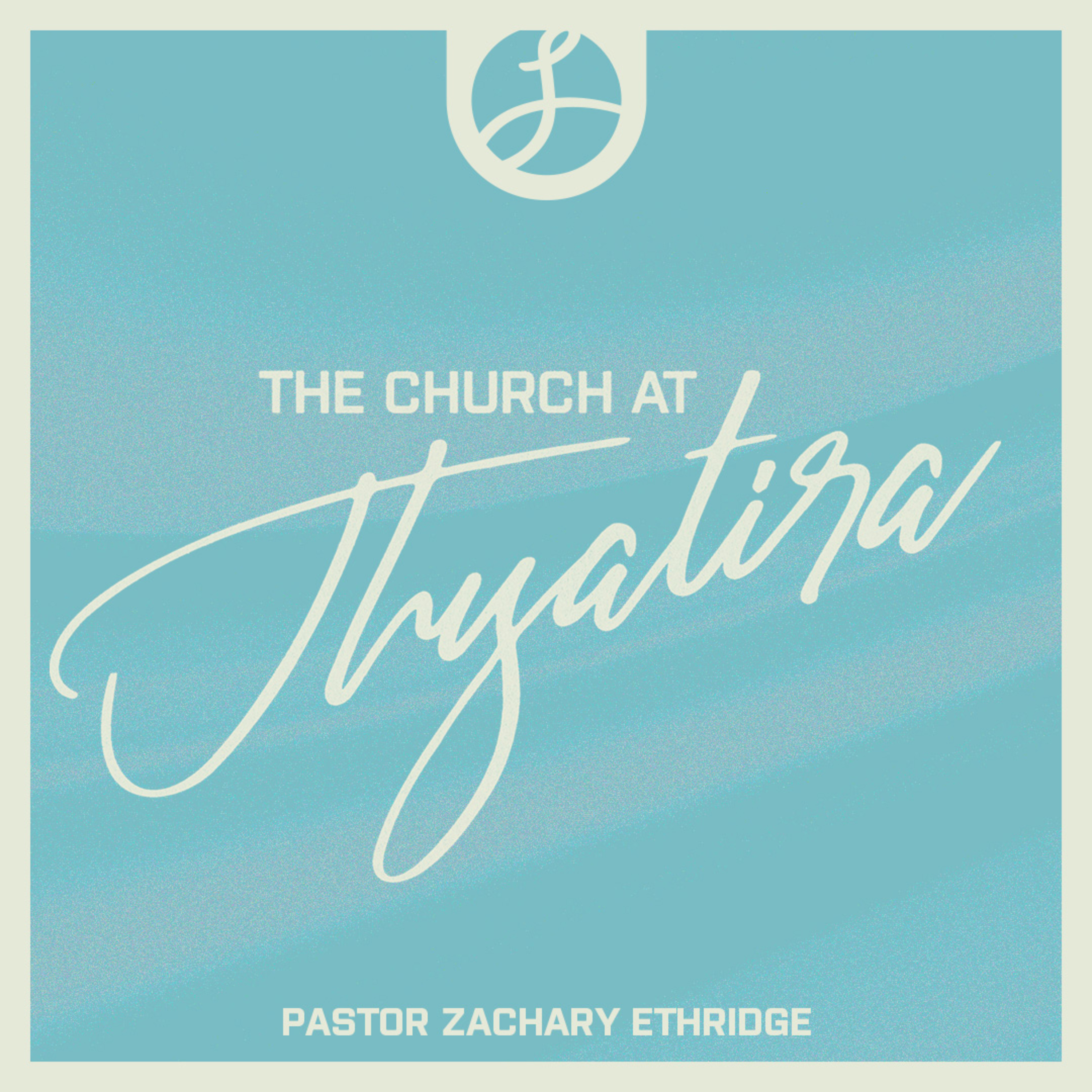 The Church at Thyatira | Pastor Zac Ethridge | Liberty Live Church episode artwork