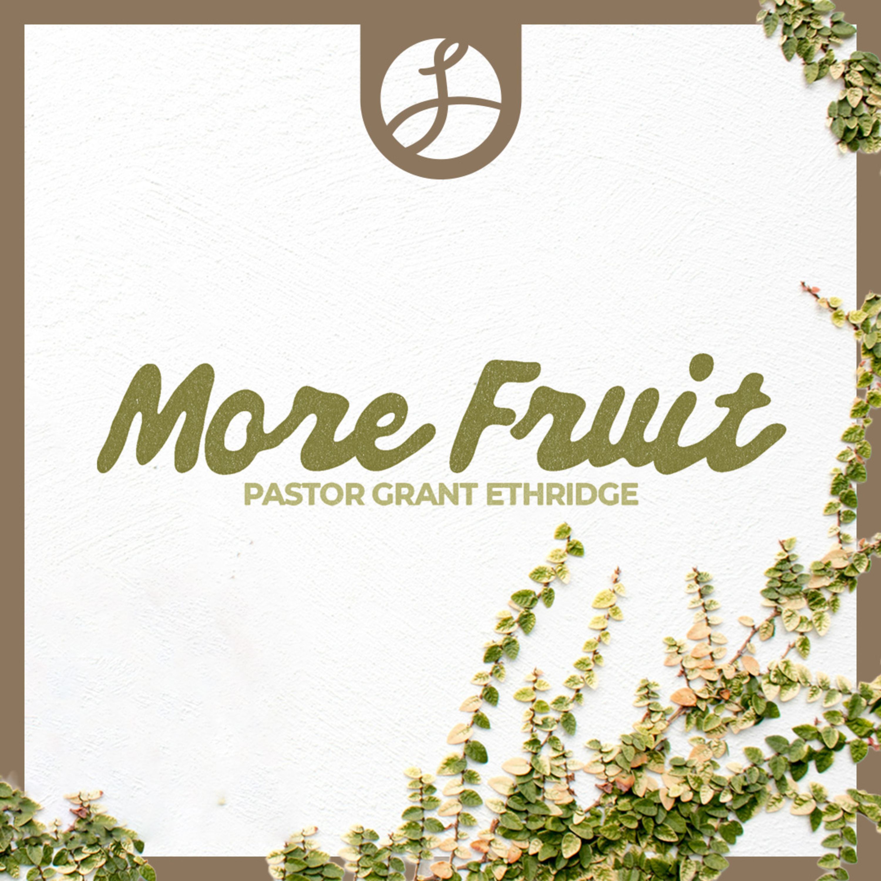 More Fruit | Pastor Grant Ethridge | Liberty Live Church episode artwork