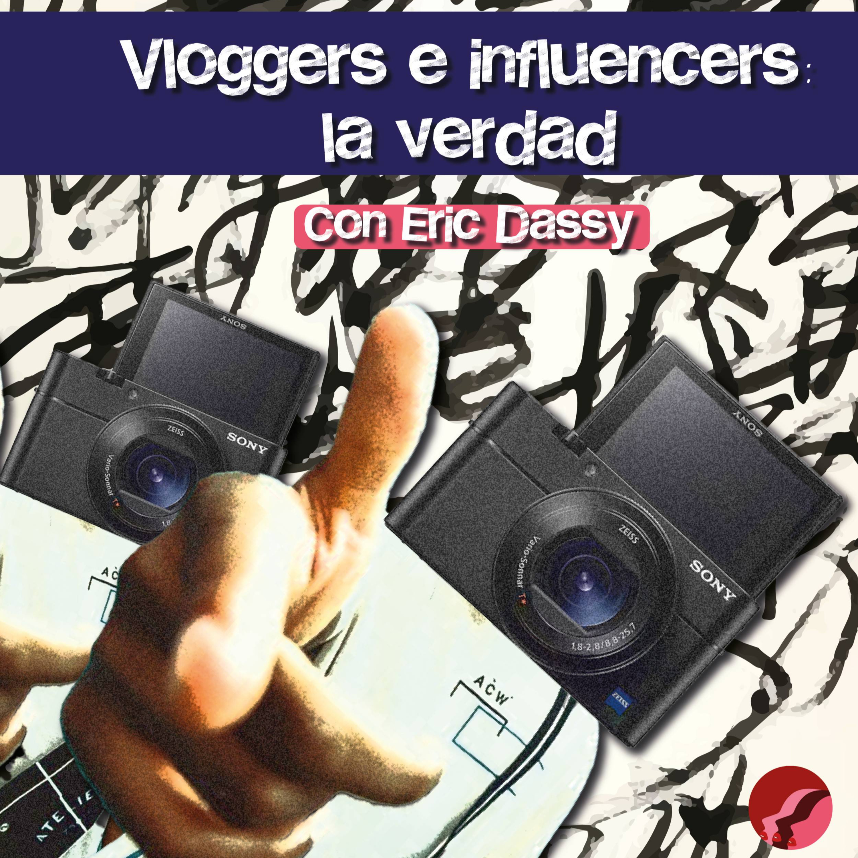 EP 5 Entre Panas: Vloggers e influencers, la verdad con Eric Dassy episode artwork