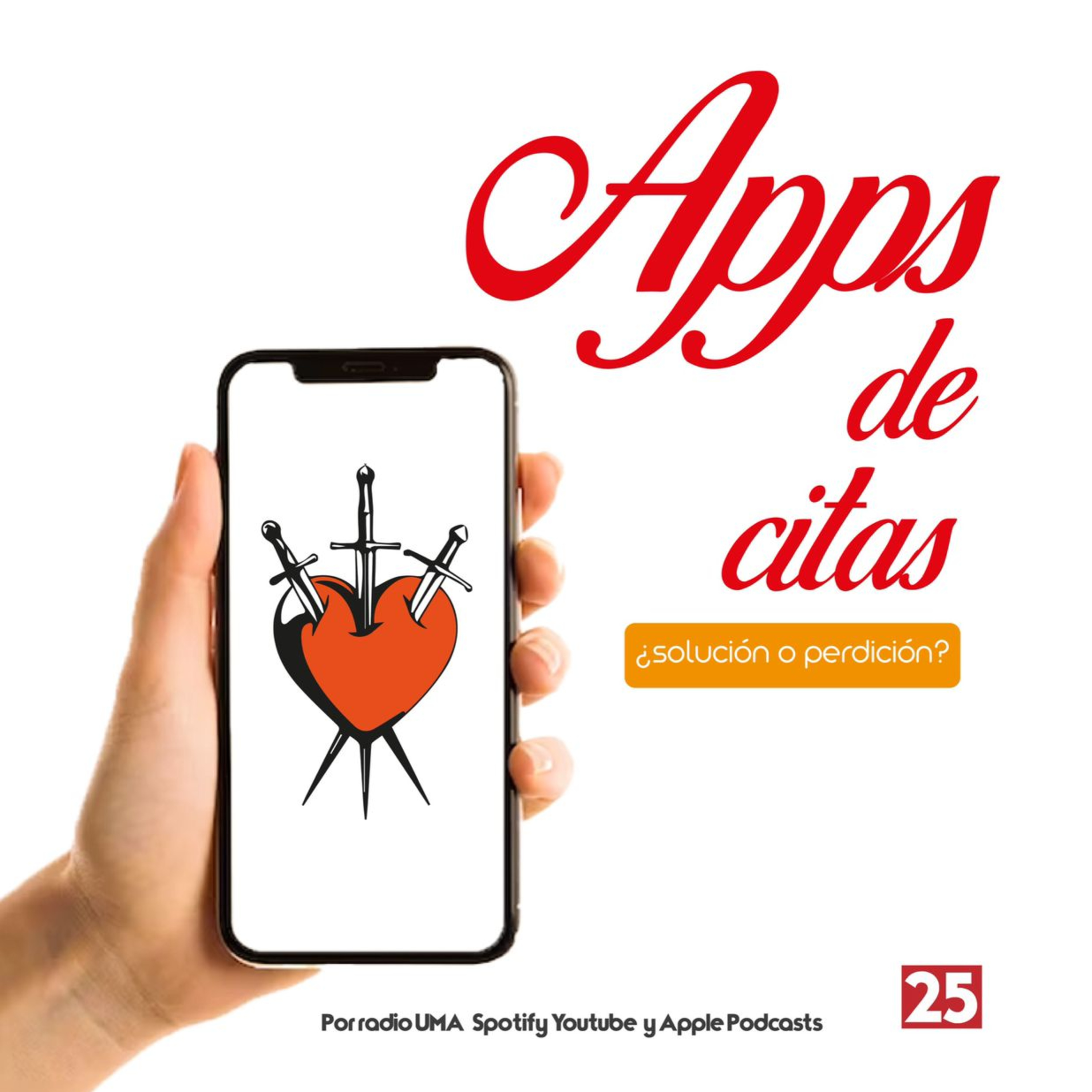 EP25: Apps de citas ¿solución o perdición? episode artwork