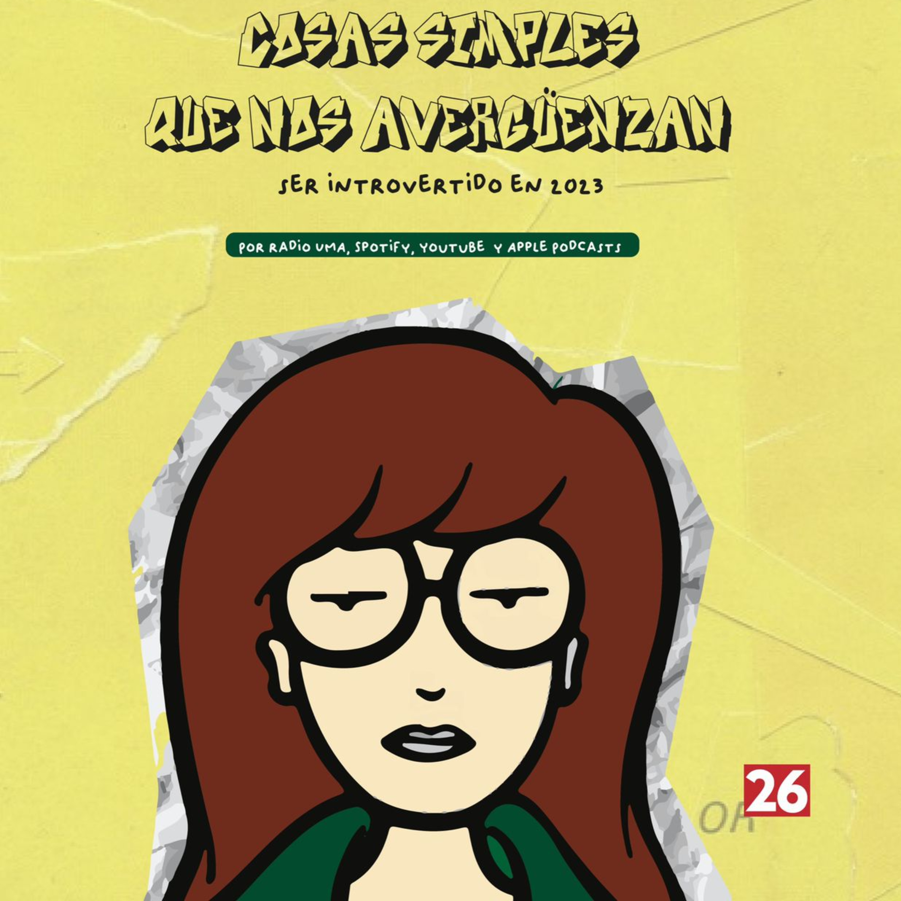 EP26: Cosas simples que nos avergüenzan (ser introvertido en 2023) episode artwork