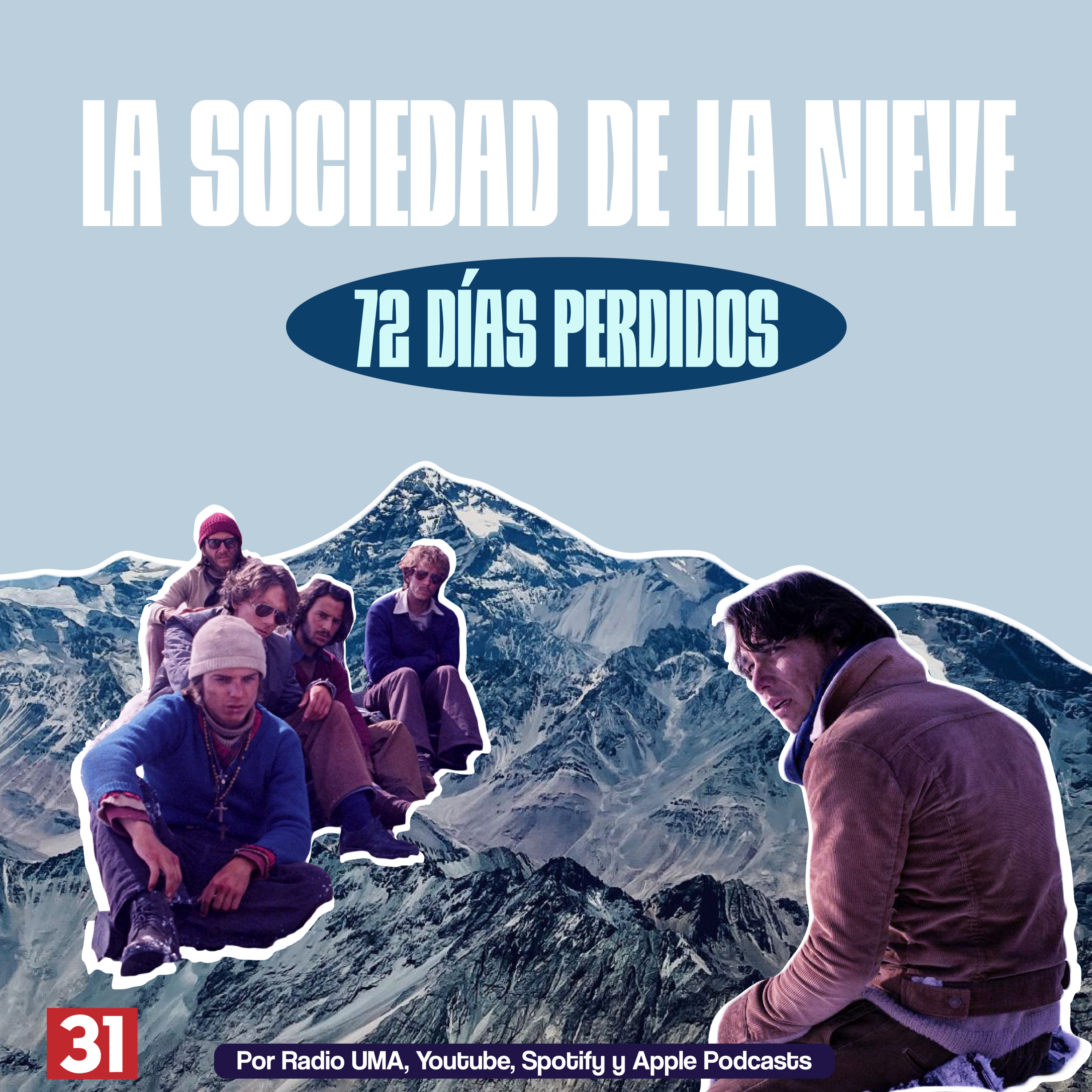EP31: La sociedad de la nieve (72 días perdidos) episode artwork