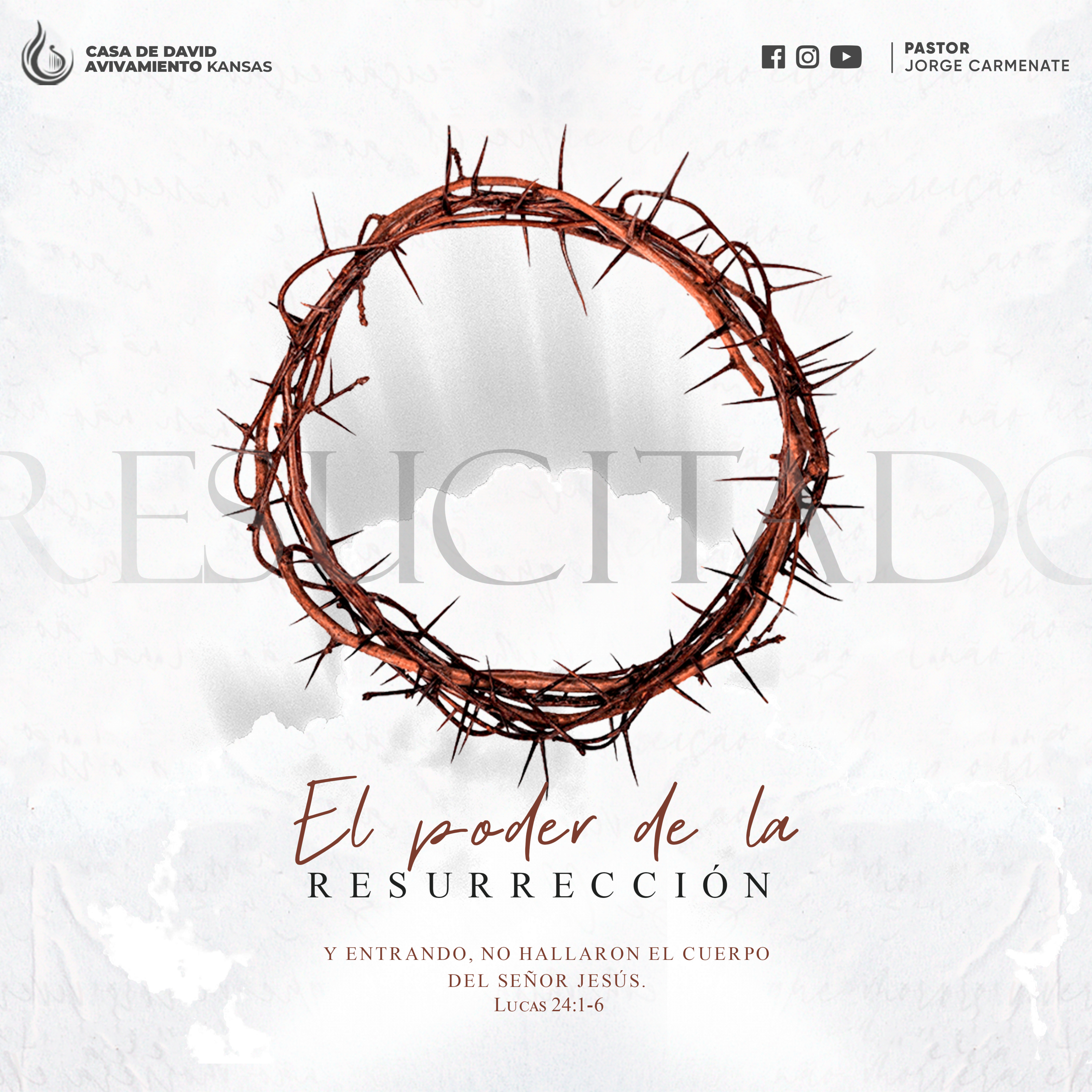 El Poder de la Resurrección | Pastor Jorge Carmenate