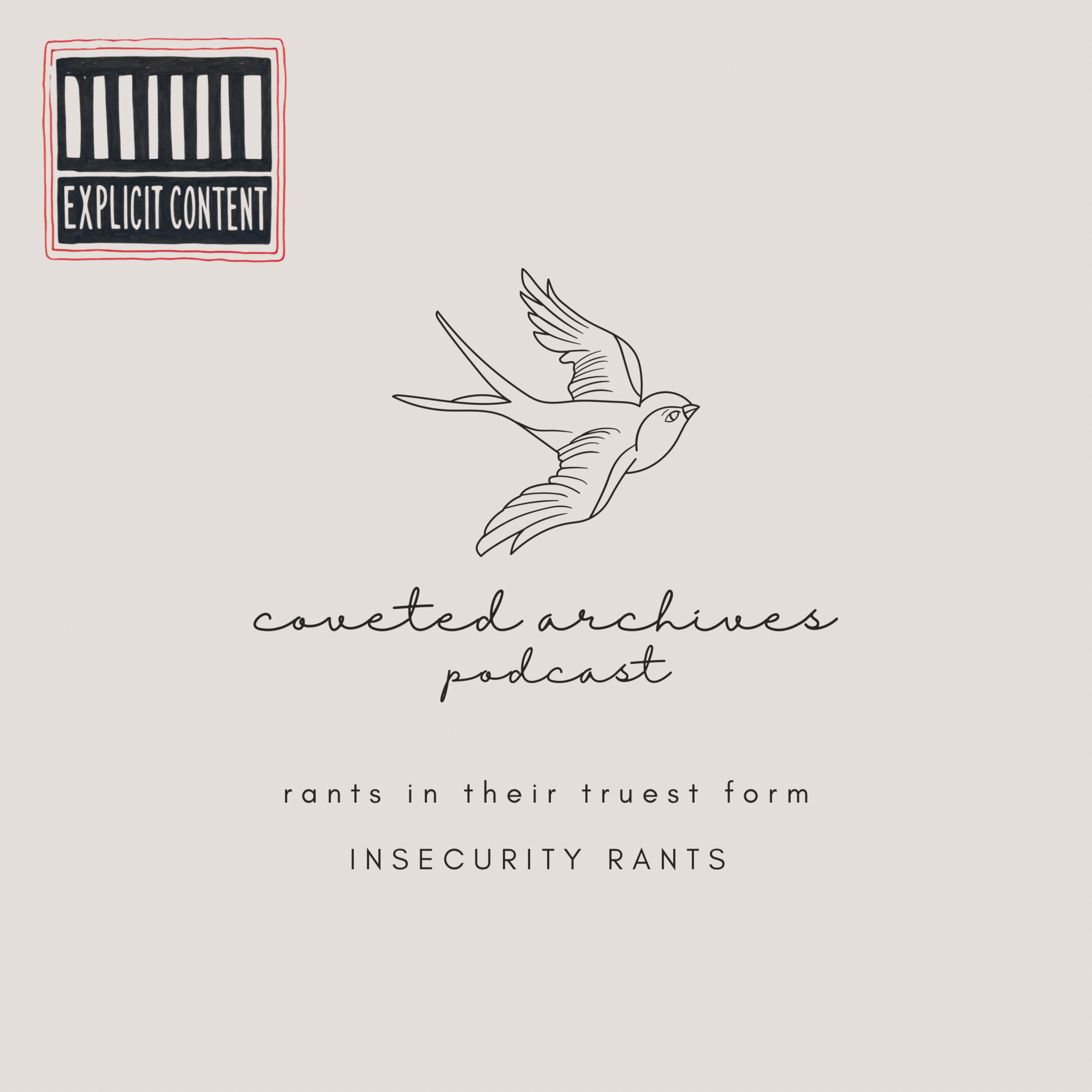Insecurity Rant Part 1 episode artwork
