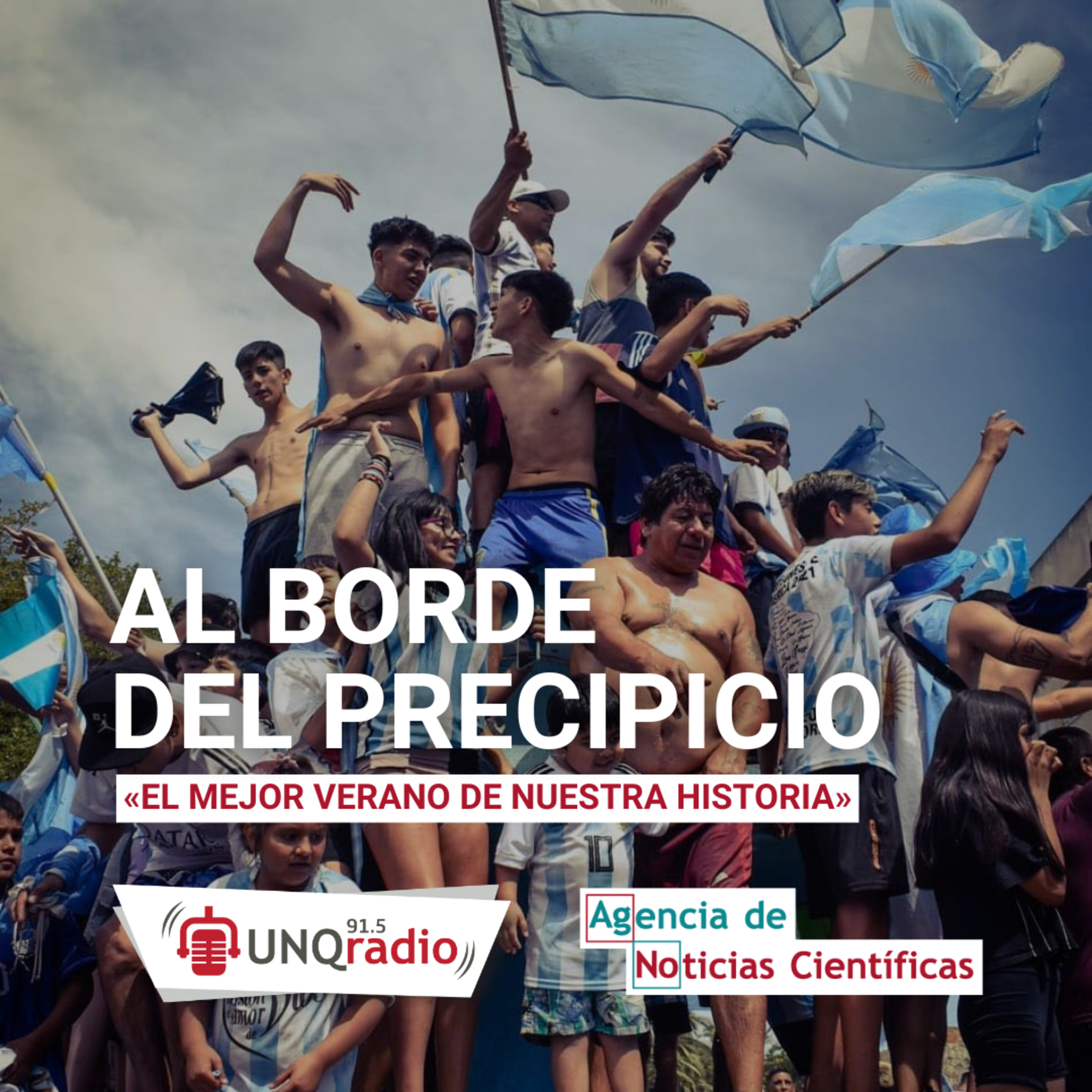 Programa 62 | Al borde del precipicio: «El menor verano de nuestra historia» episode artwork