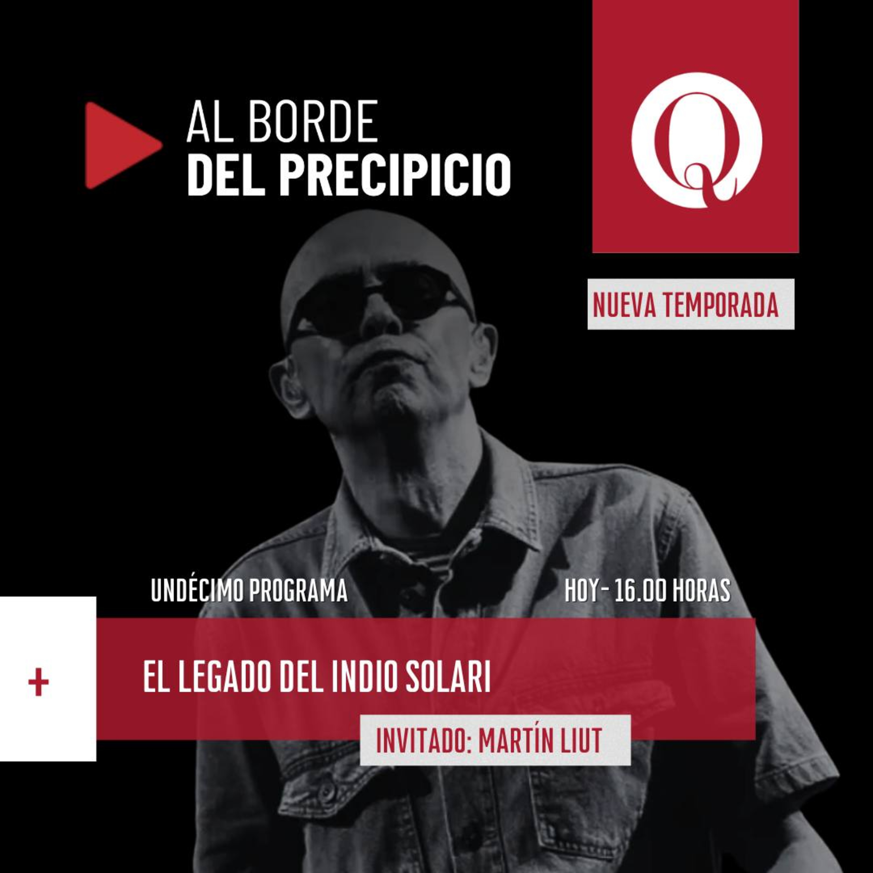 Al borde del precipicio: «El legado del Indio Solari» con Martín Liut episode artwork