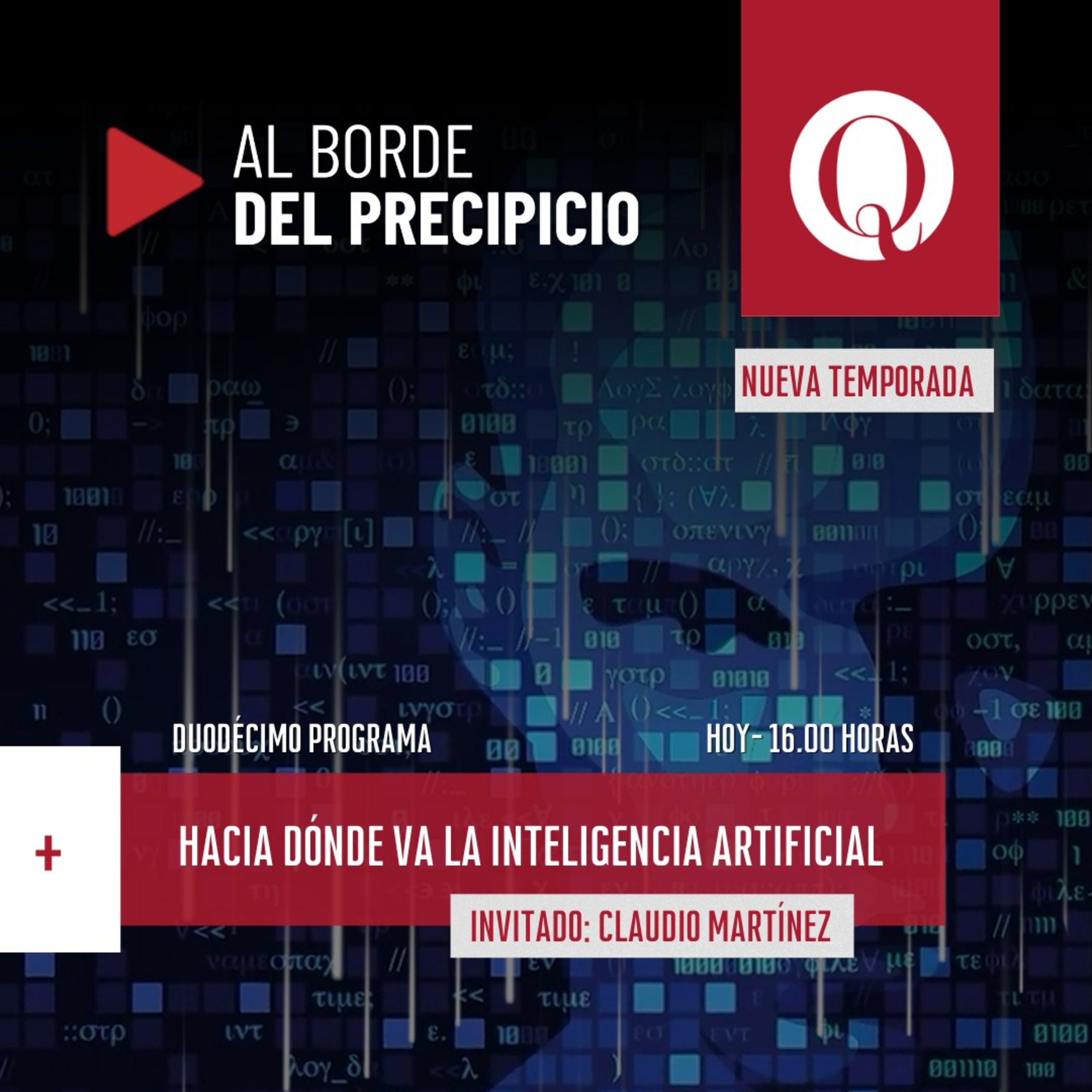 Al borde del precipicio: «¿Hacia dónde va la Inteligencia Artificial» con Claudio Martínez episode artwork