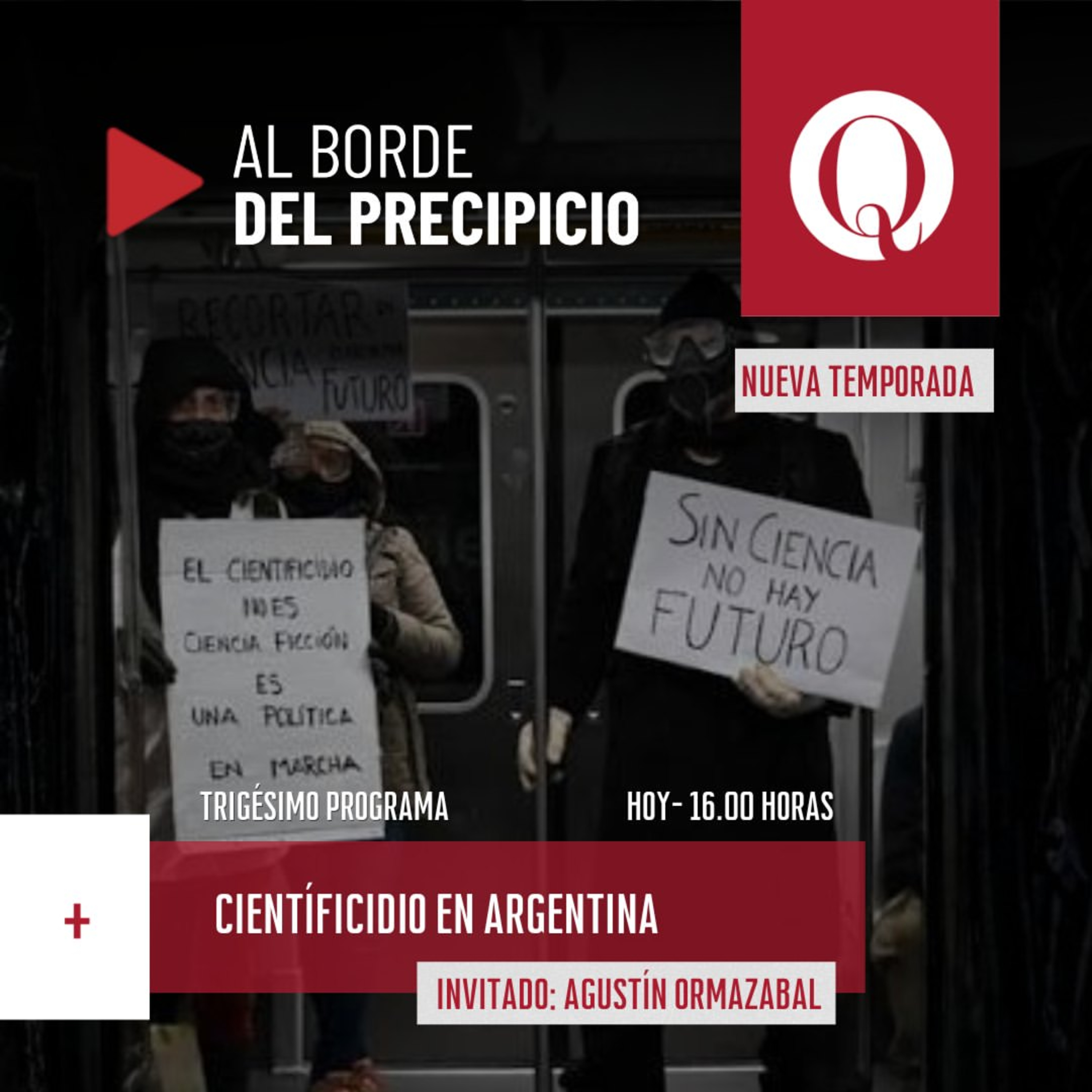Al borde del precipicio: «Cientificidio en Argentina» con Agustín Ormazabal episode artwork