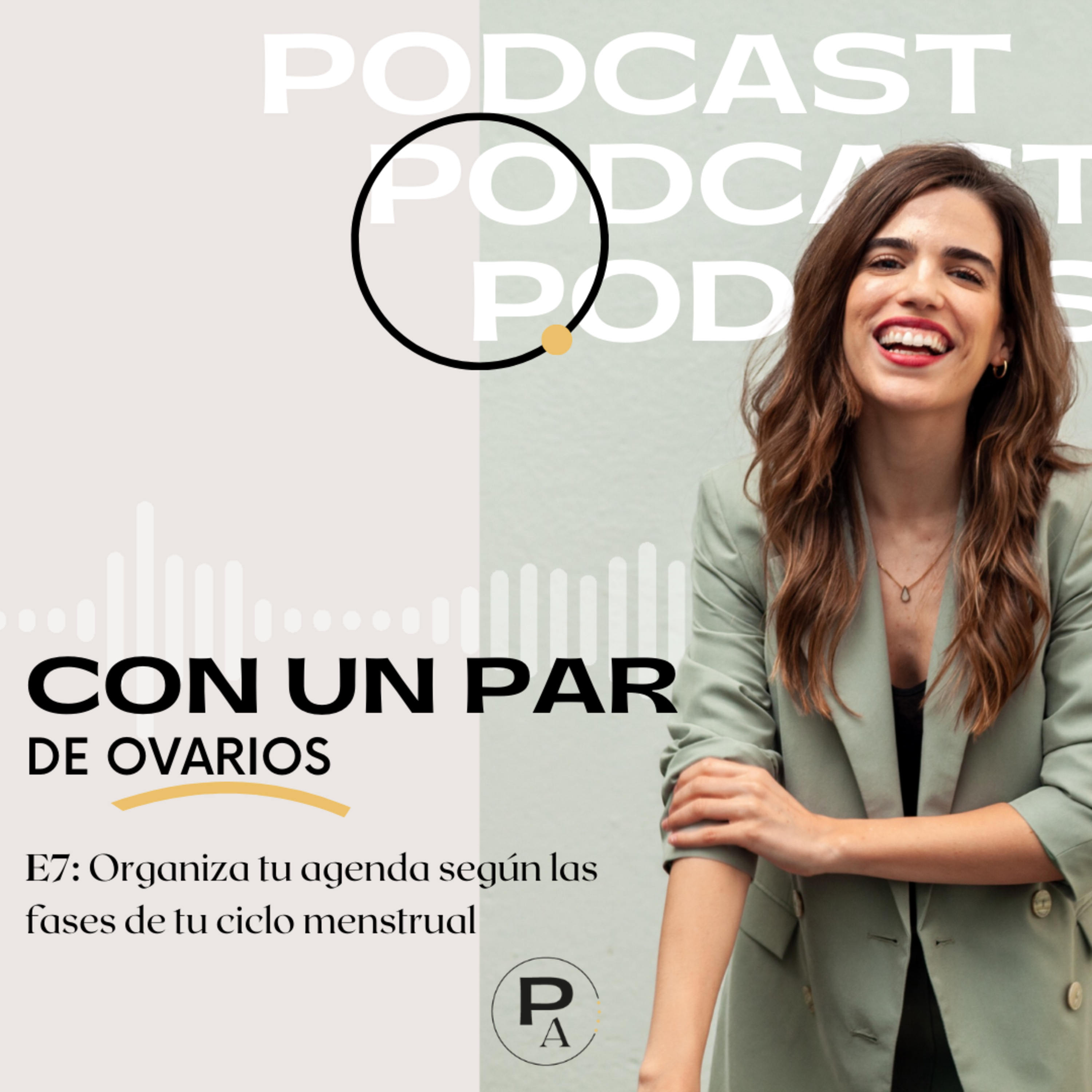 Con Un Par de Ovarios - Productividad cíclica y emprendimiento