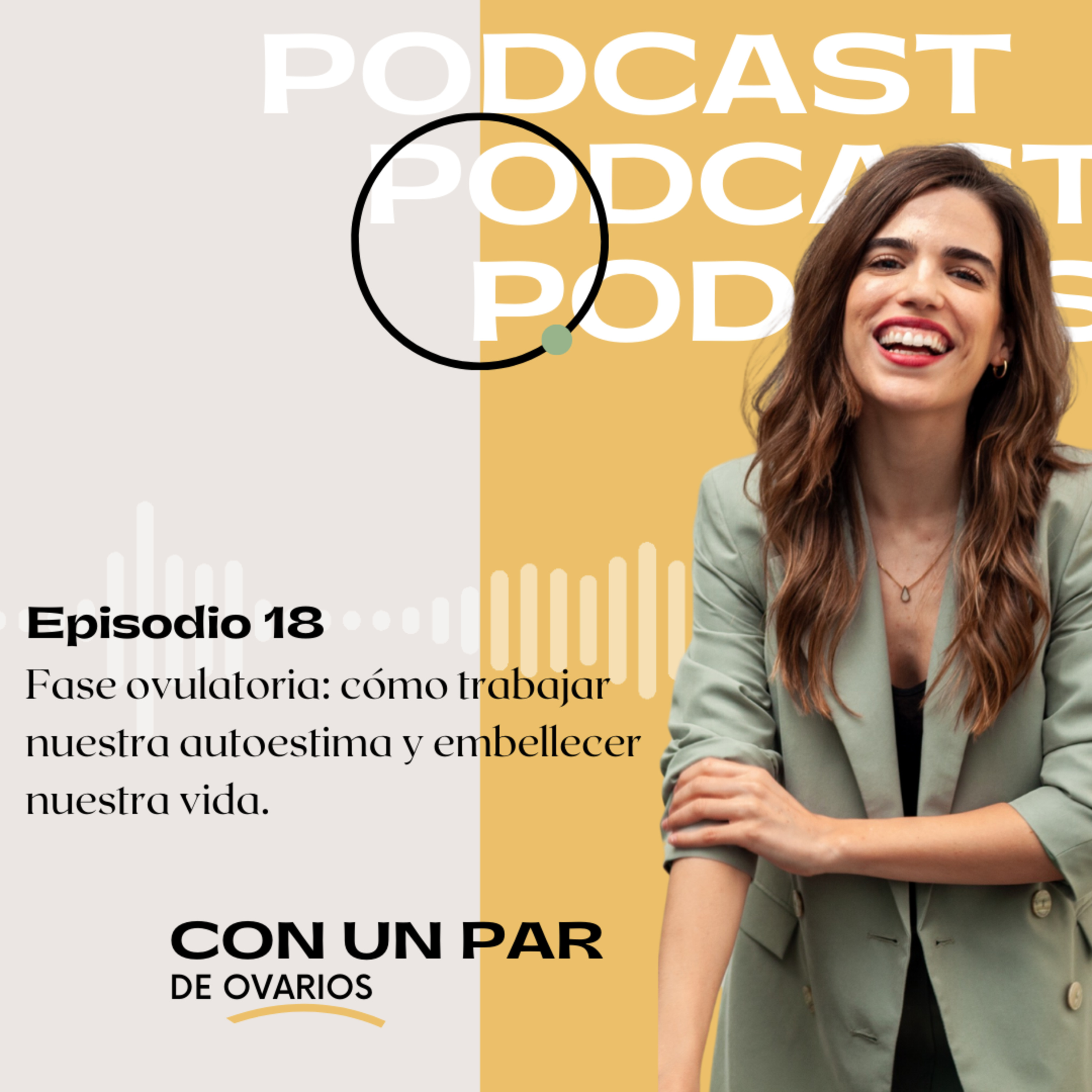 Con Un Par de Ovarios - Productividad cíclica y emprendimiento