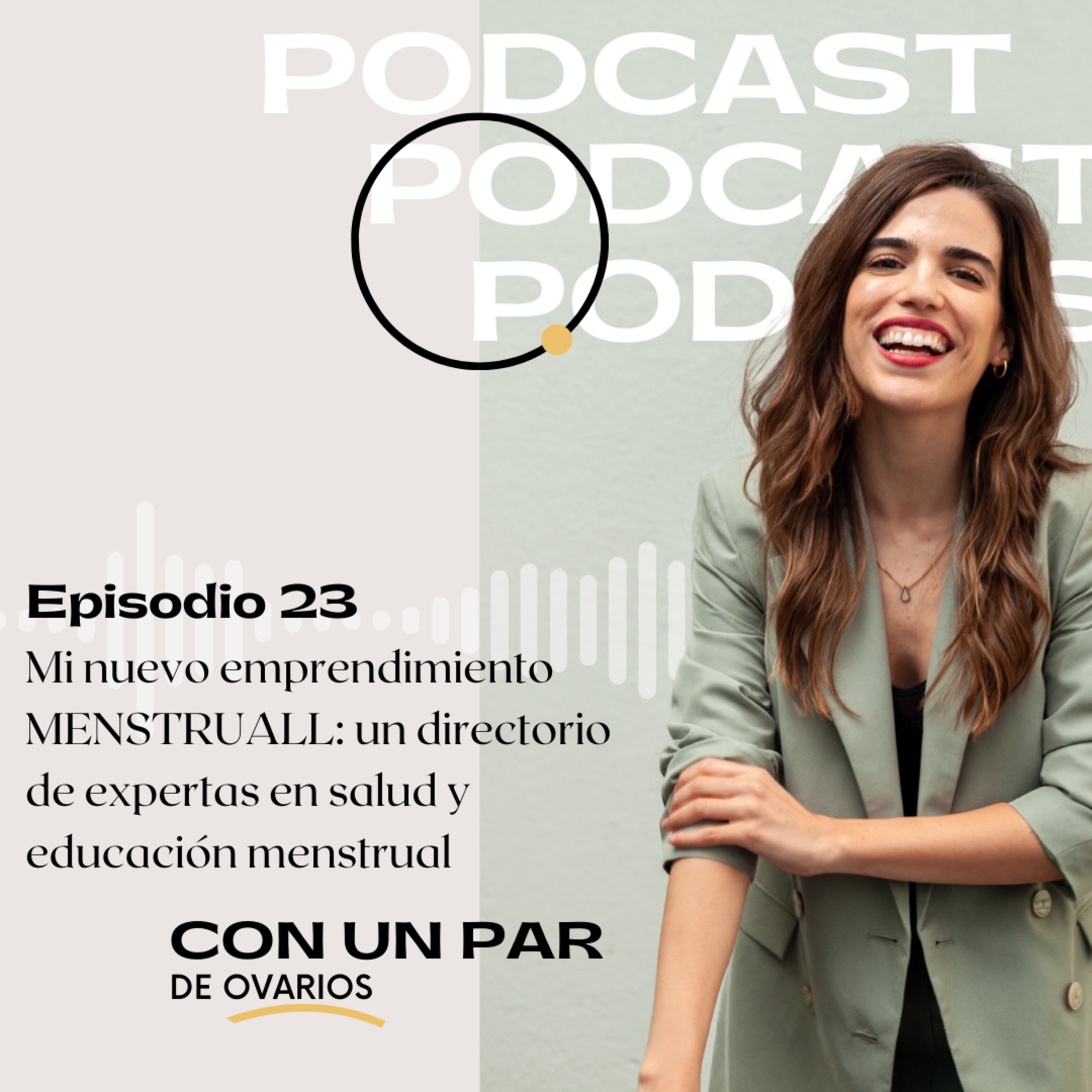 Con Un Par de Ovarios - Productividad cíclica y emprendimiento