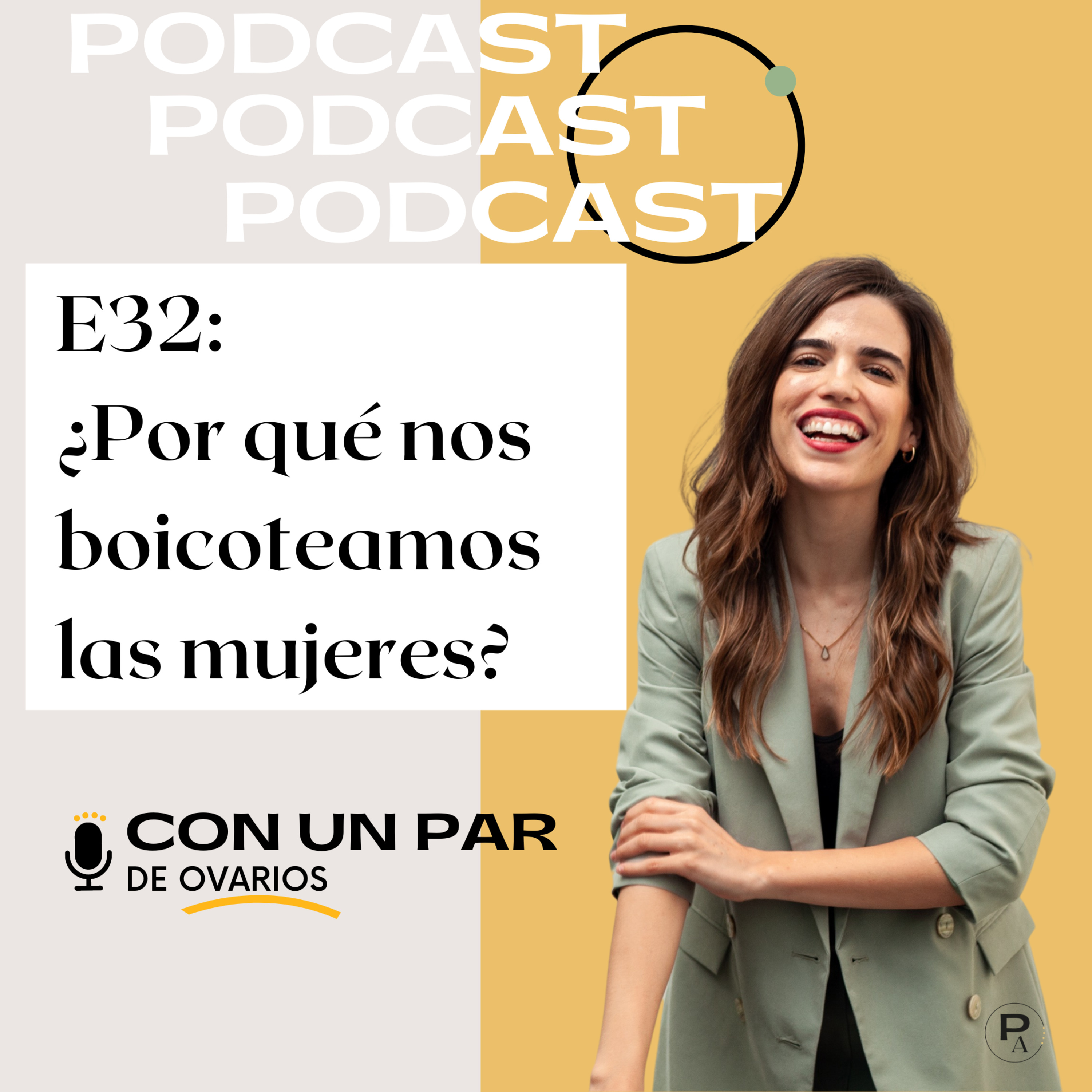 Con Un Par de Ovarios - Productividad cíclica y emprendimiento