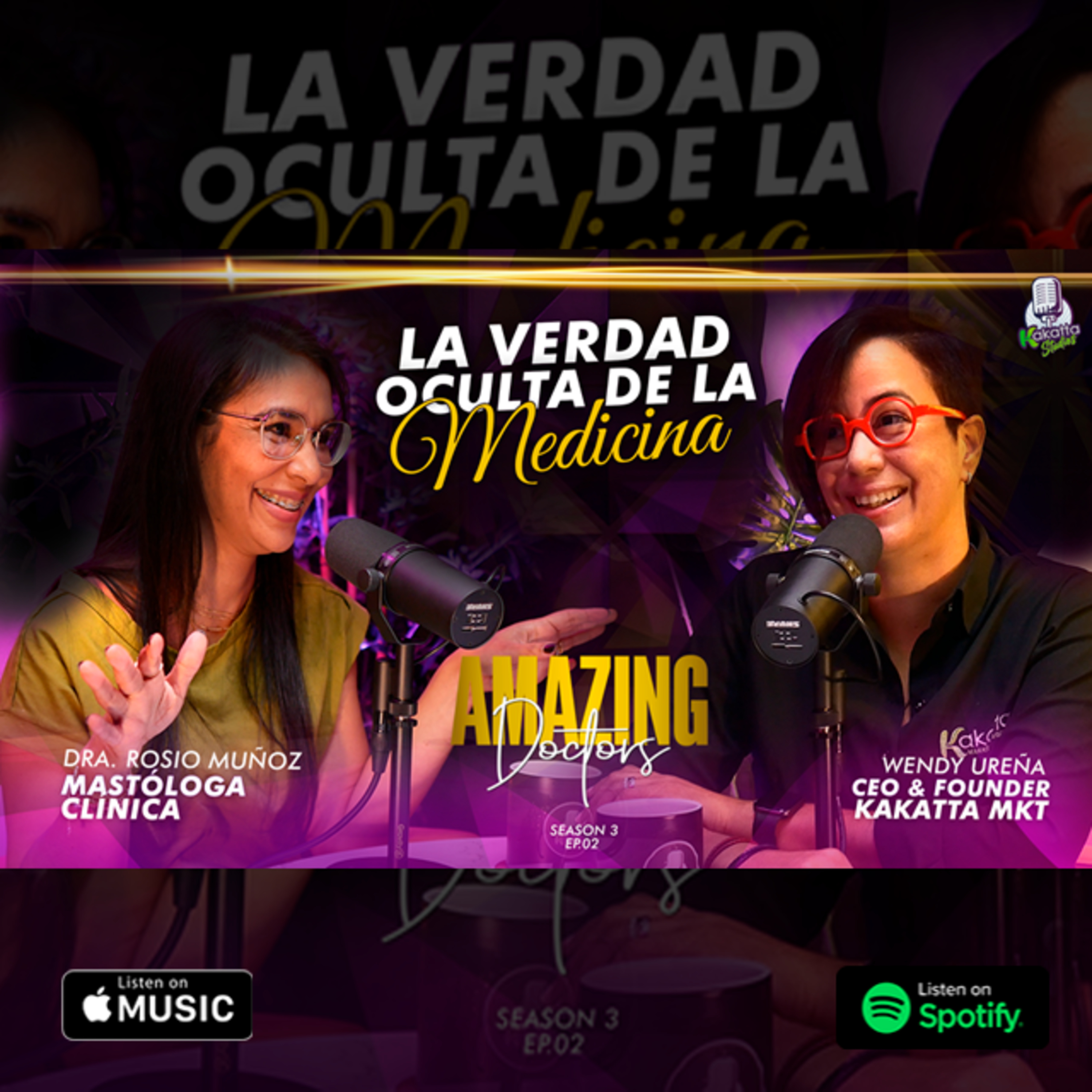 T.3 EP.2 – Dra. Rosio Muñoz habla de La Verdad Oculta De La Medicina