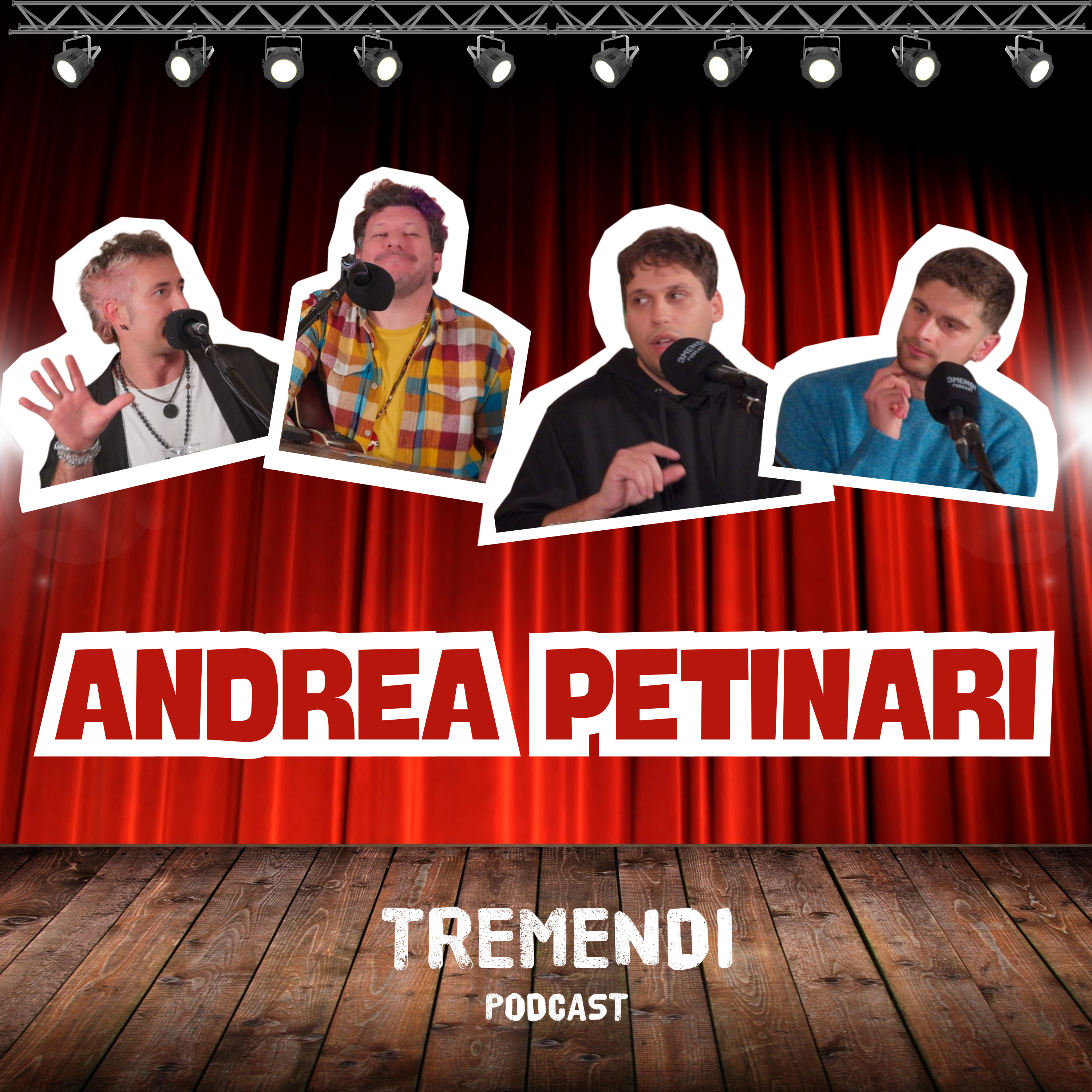 Andrea Petinari: racconti di vita - TREMENDI PODCAST | Stag. 3 Ep.2 episode artwork