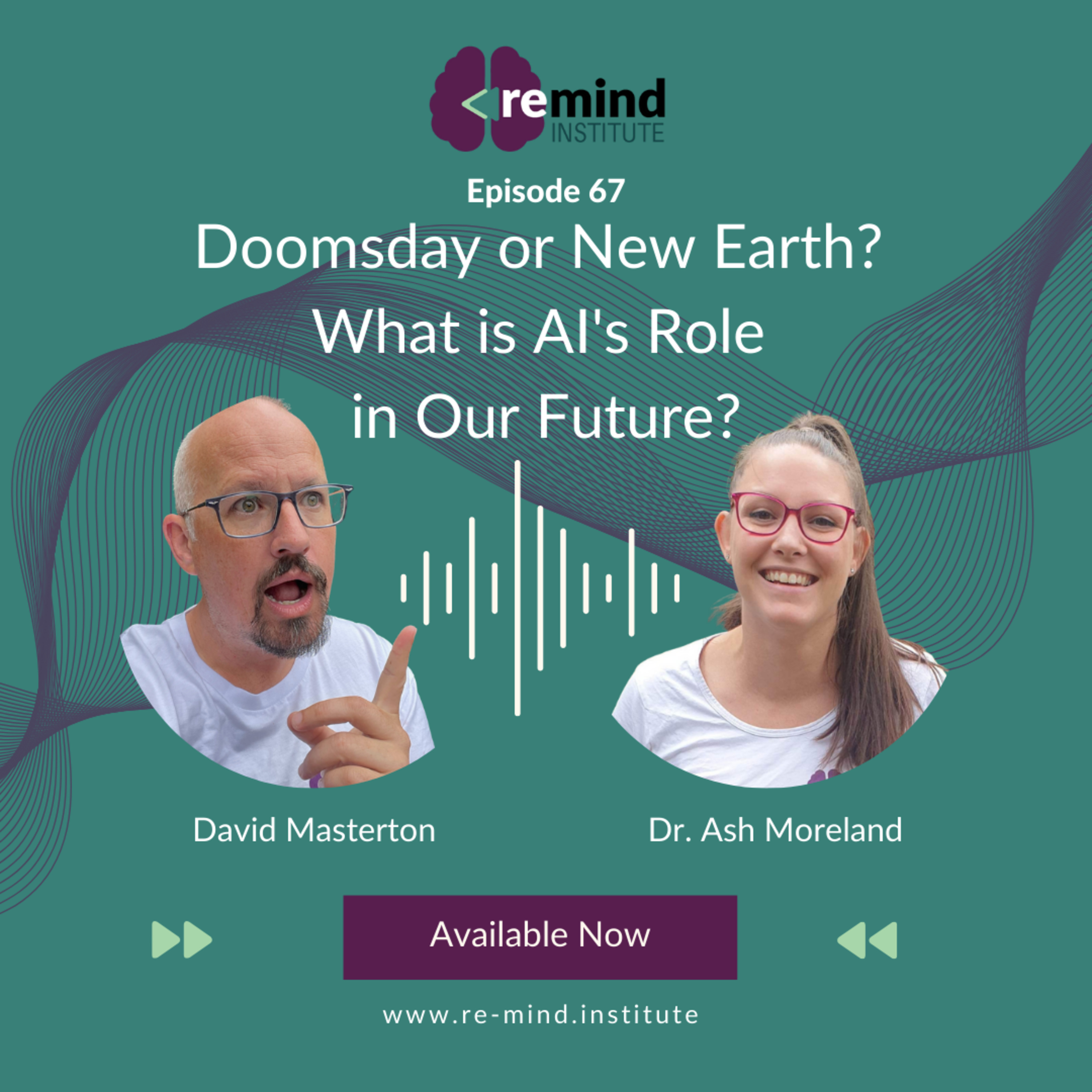 Eps 67 - Doomsday or New Earth? What is AI's Role in Our Future? episode artwork