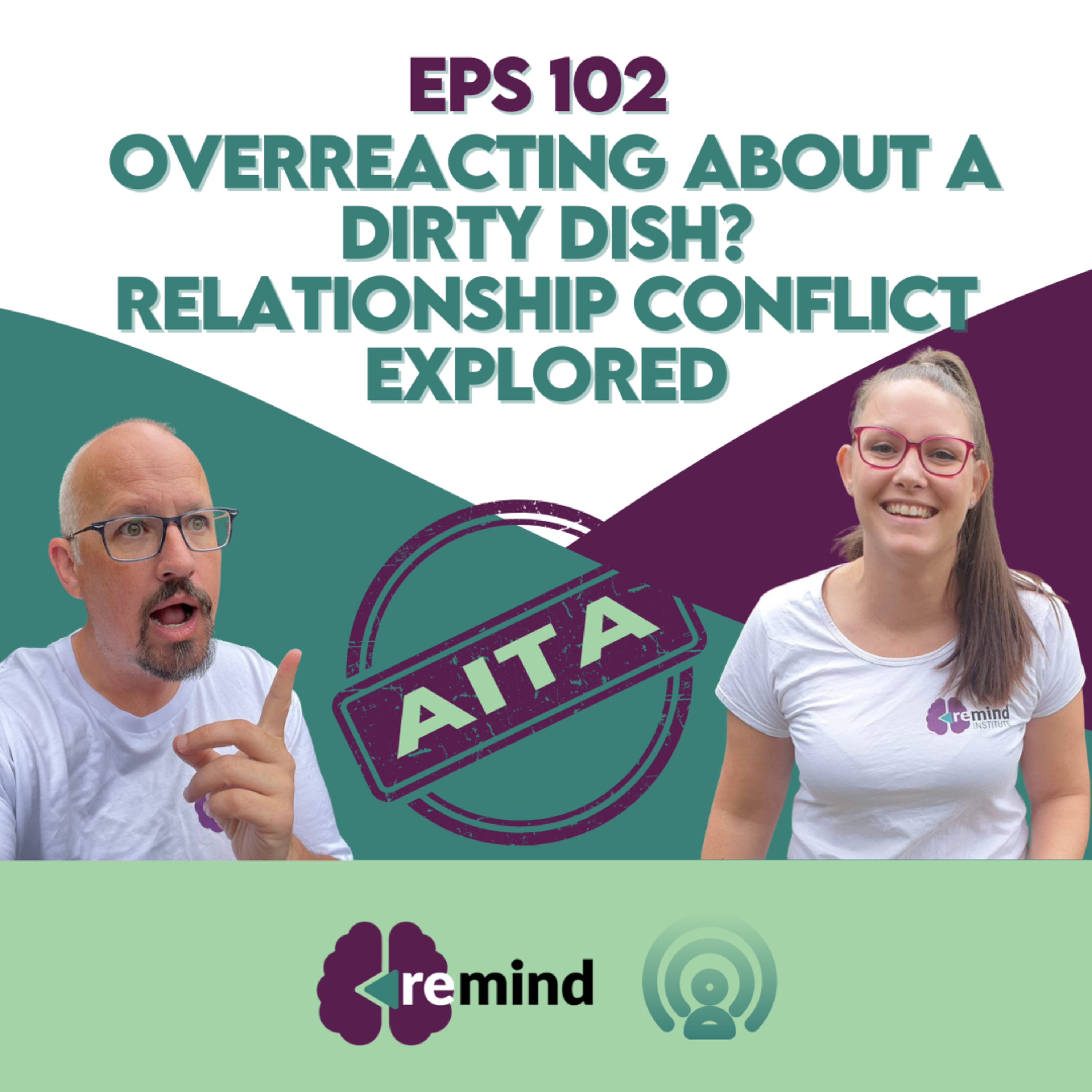 Eps 102 - AITA for Overreacting About a Dirty Dish? Relationship Conflict Explored episode artwork