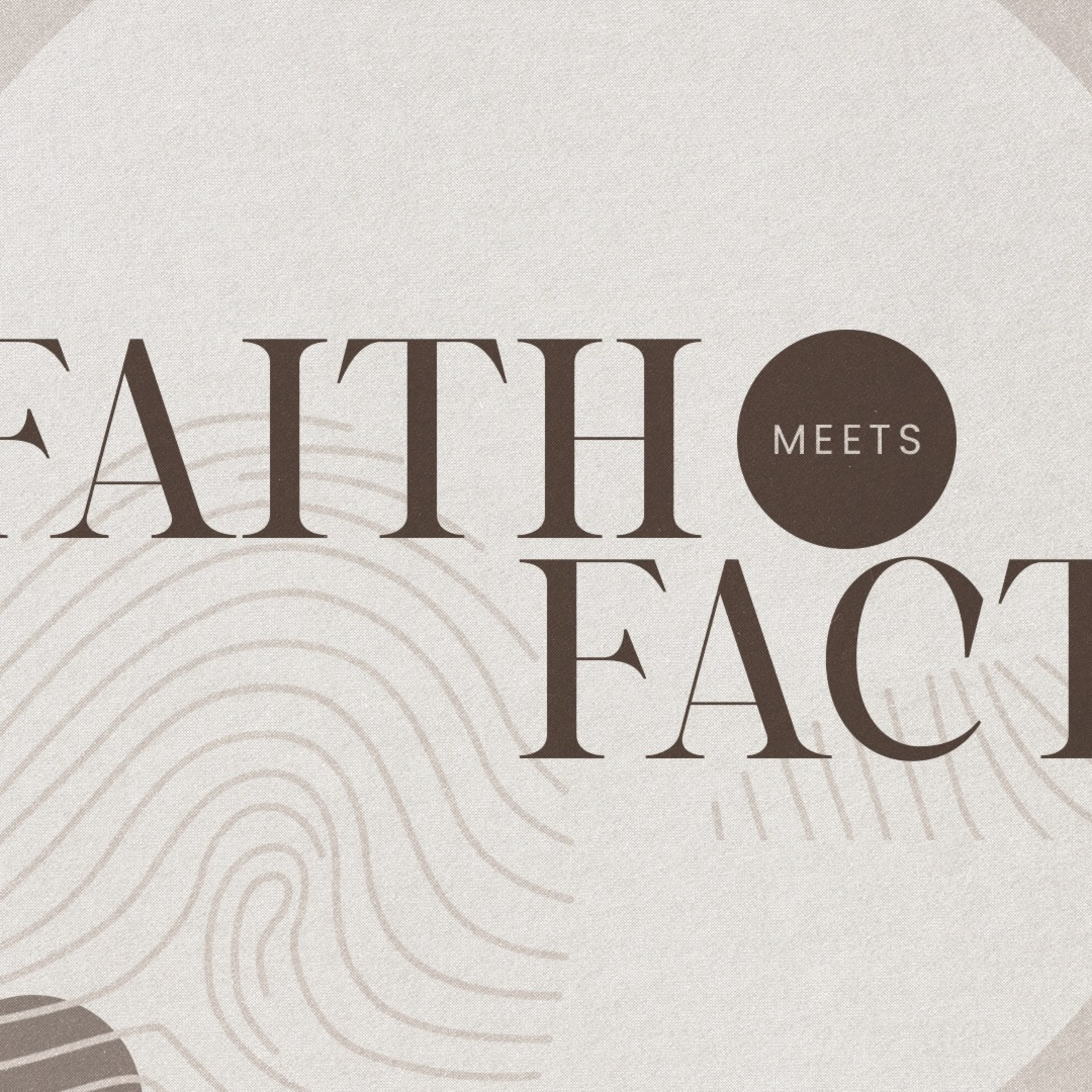 The Prophesied Entry | Faith Meets Fact episode artwork