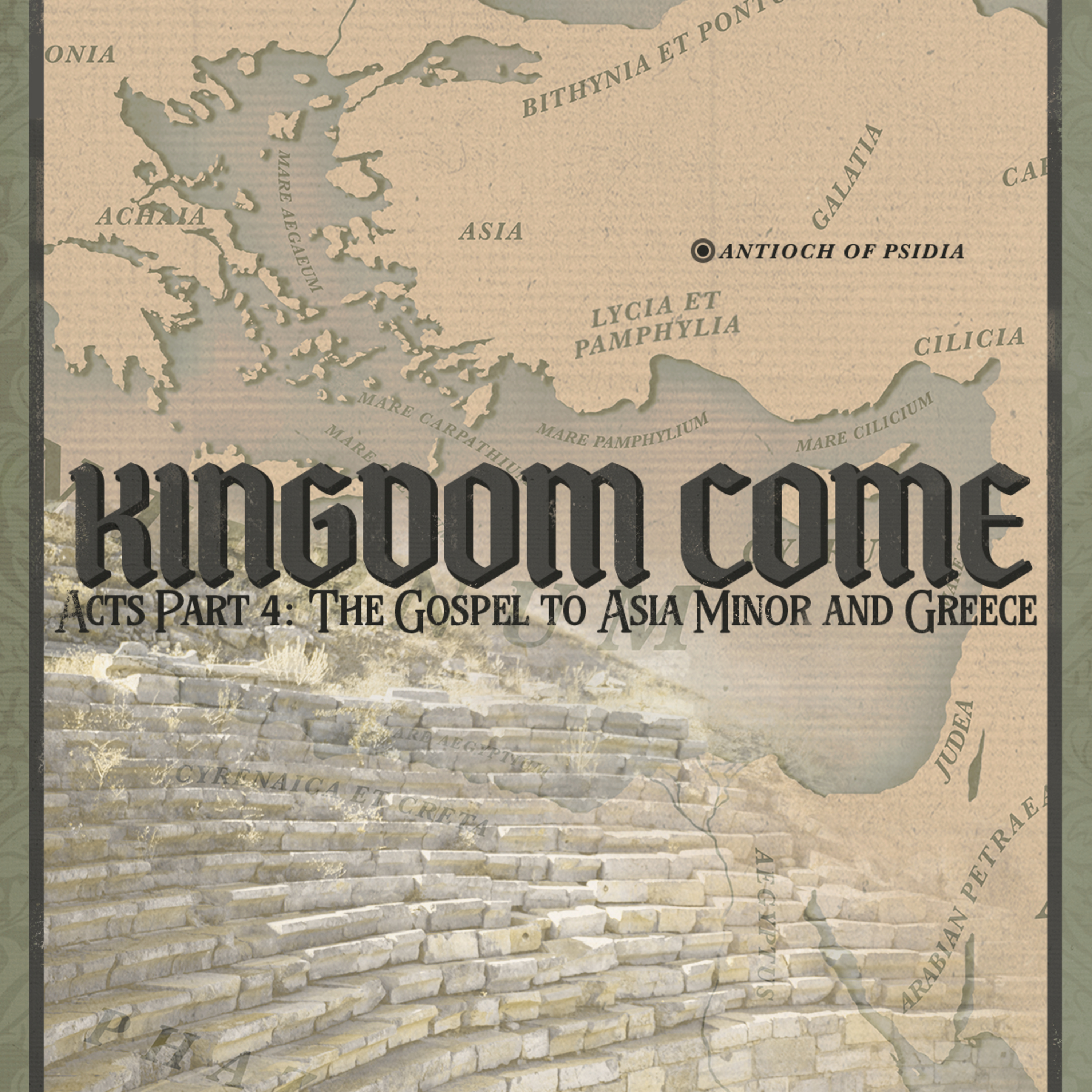 Lessons from Macedonia | Kingdom Come - Acts Part Four : Gospel to Asia Minor & Greece episode artwork