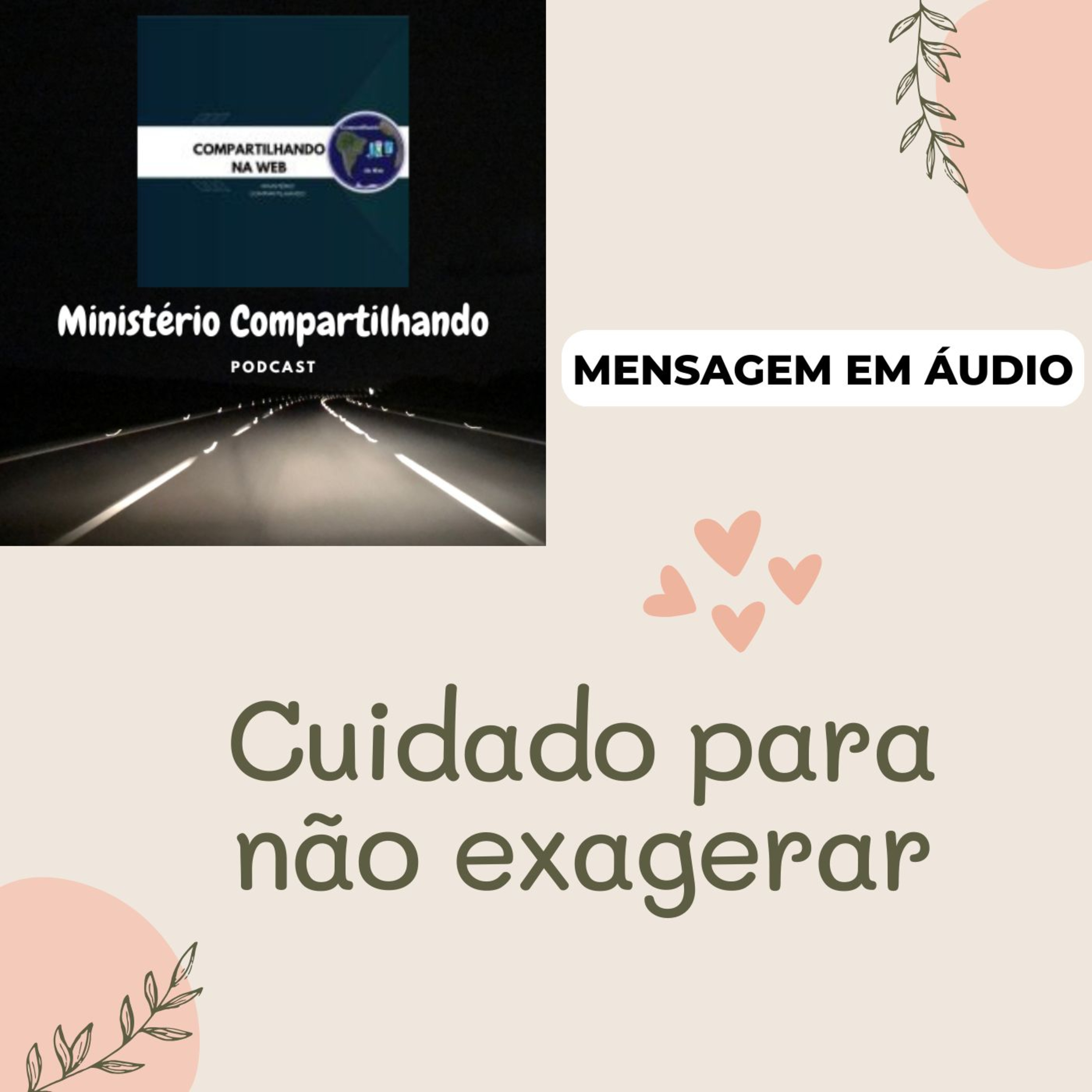 Cuidado para não exagerar episode artwork