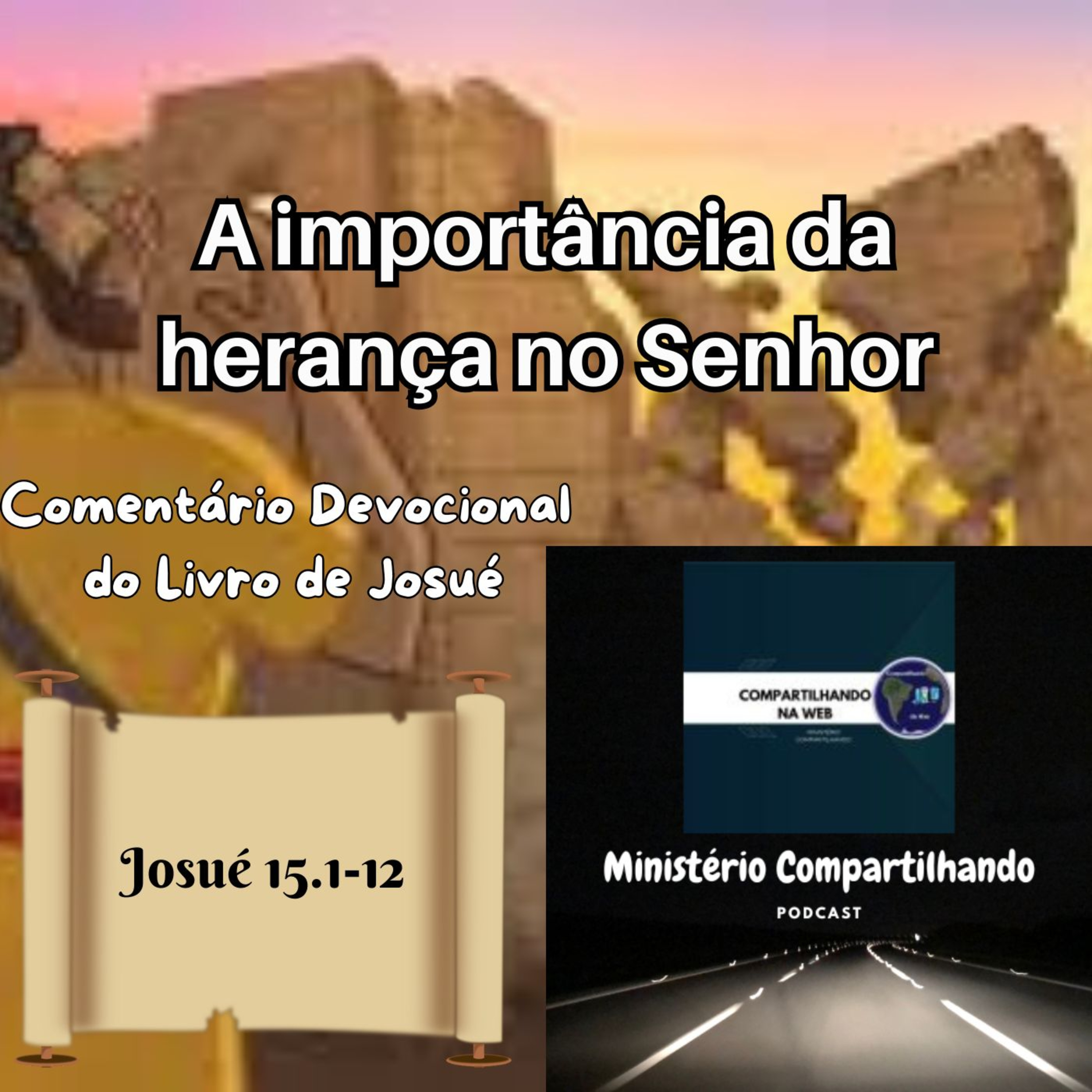  A importância da herança no Senhor episode artwork
