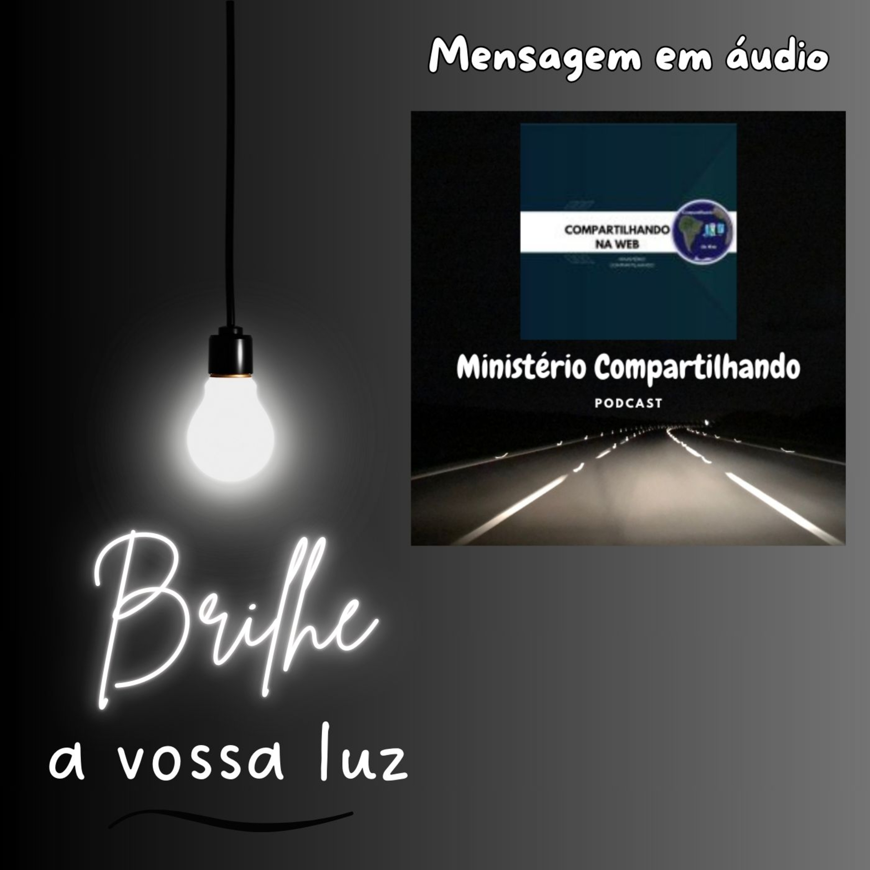 BRILHE A VOSSA LUZ  episode artwork