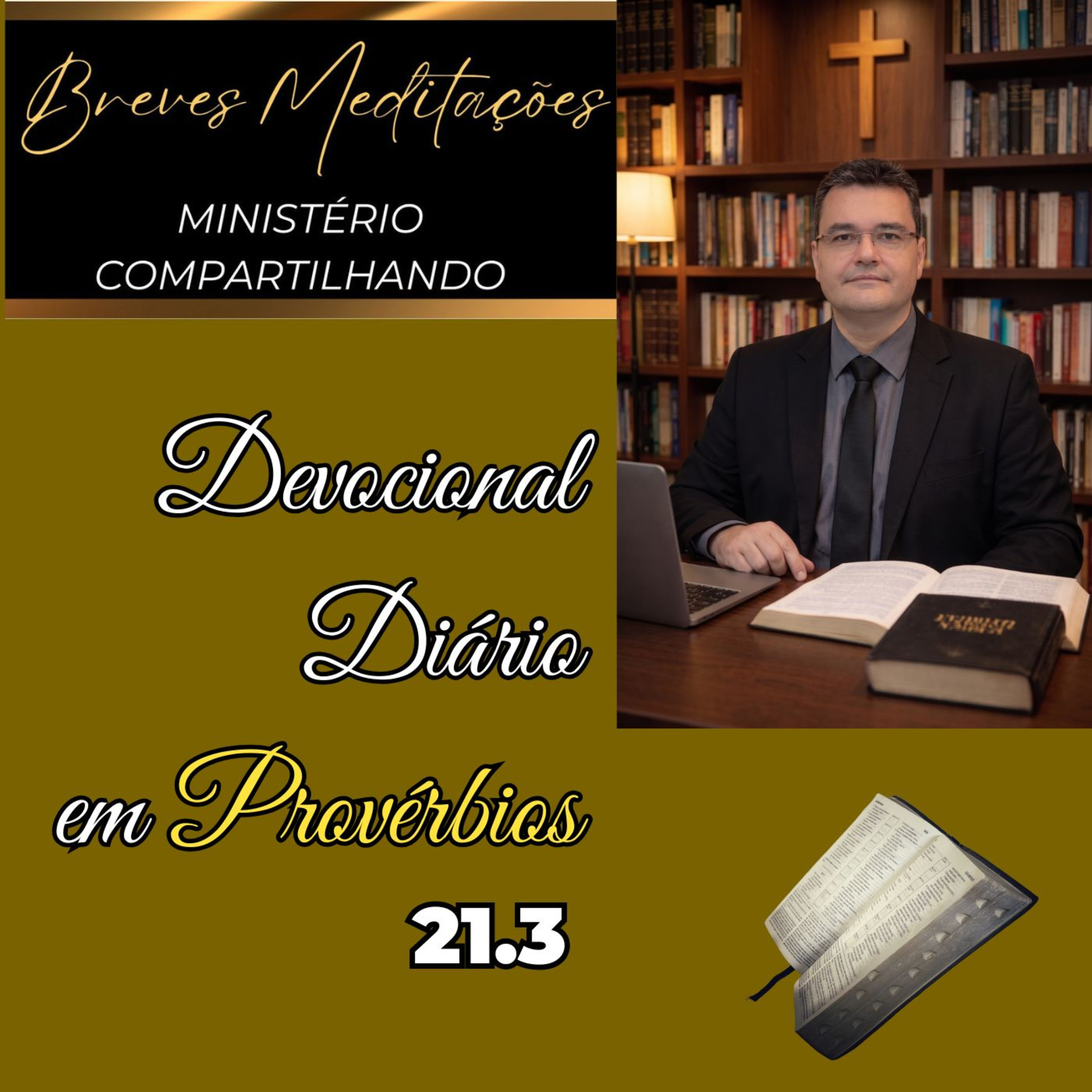 Meditação Cristã - Devocional Diário em Provérbios - De acordo com a Palavra episode artwork