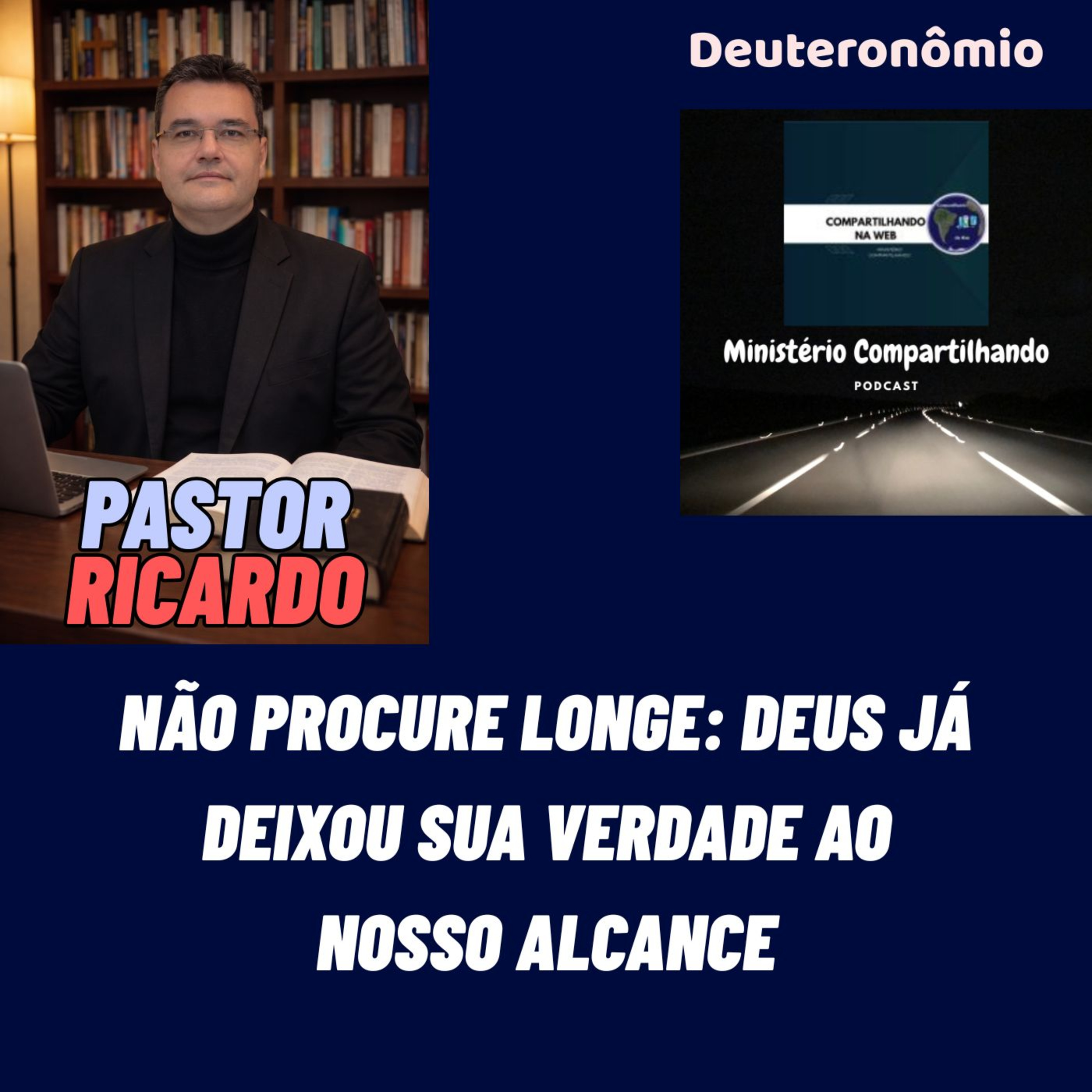 Não Procure Longe: Deus Já Deixou Sua Verdade ao Nosso Alcance episode artwork