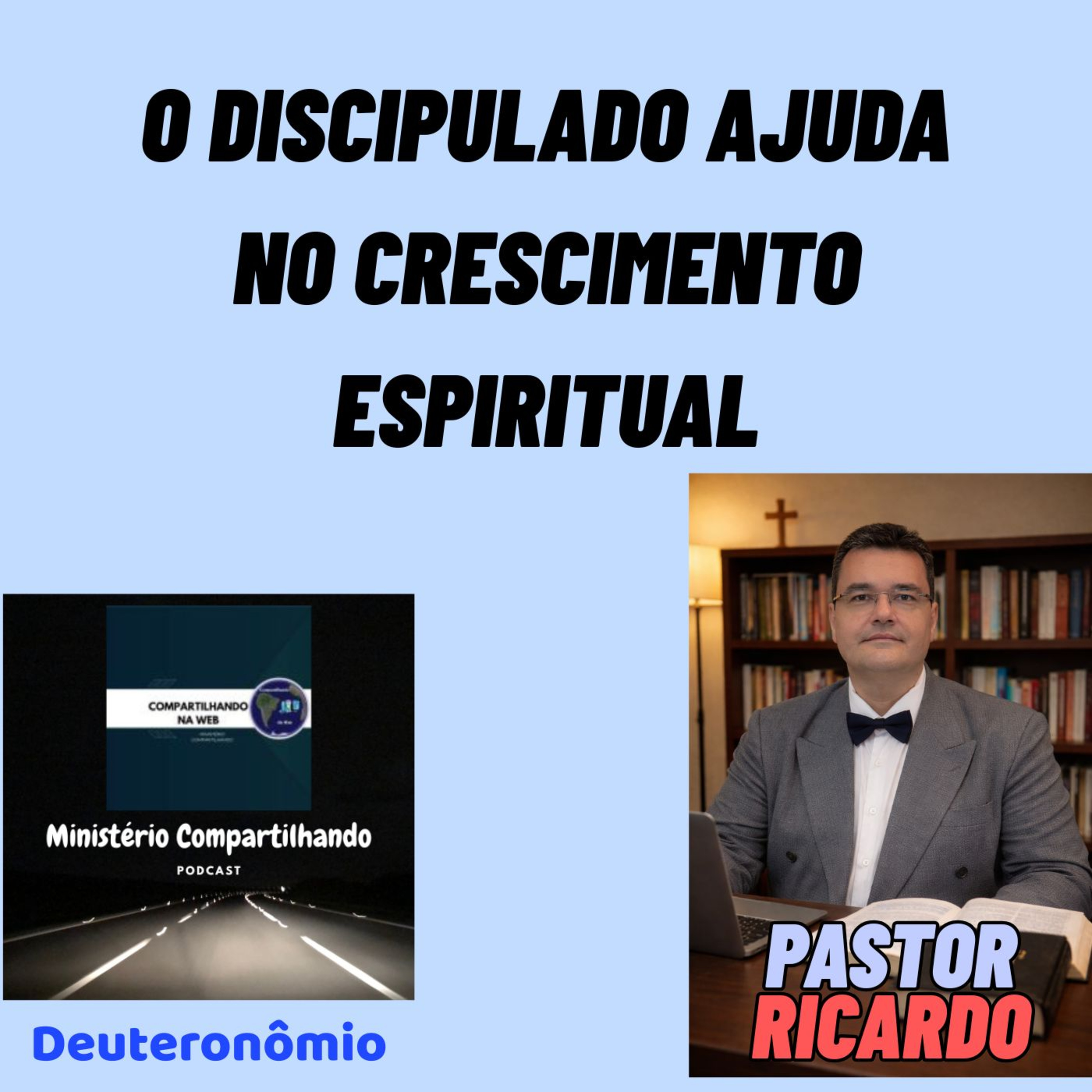 O discipulado ajuda no crescimento espiritual episode artwork