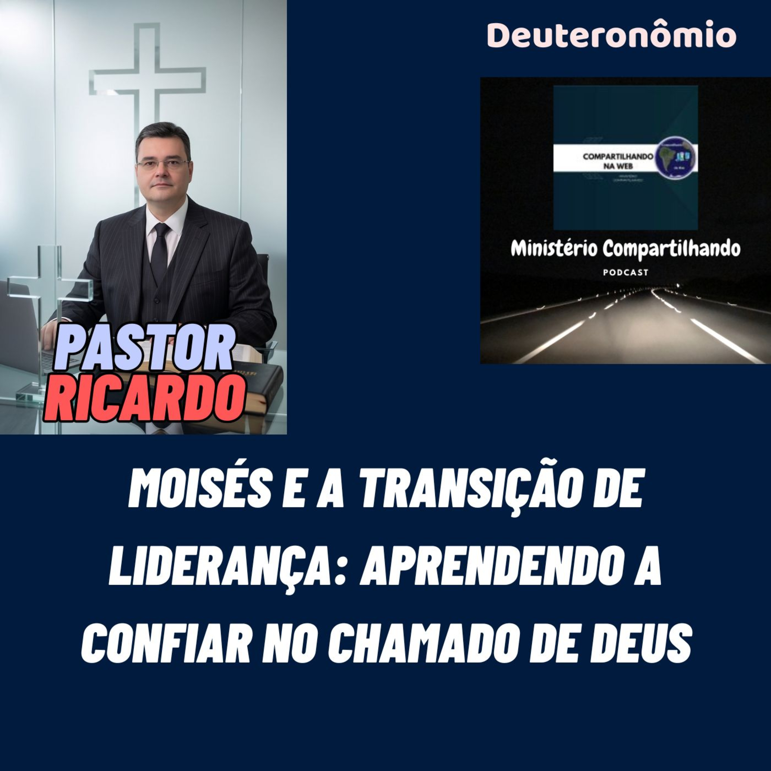 Moisés e a Transição de Liderança: Aprendendo a Confiar no Chamado de Deus episode artwork