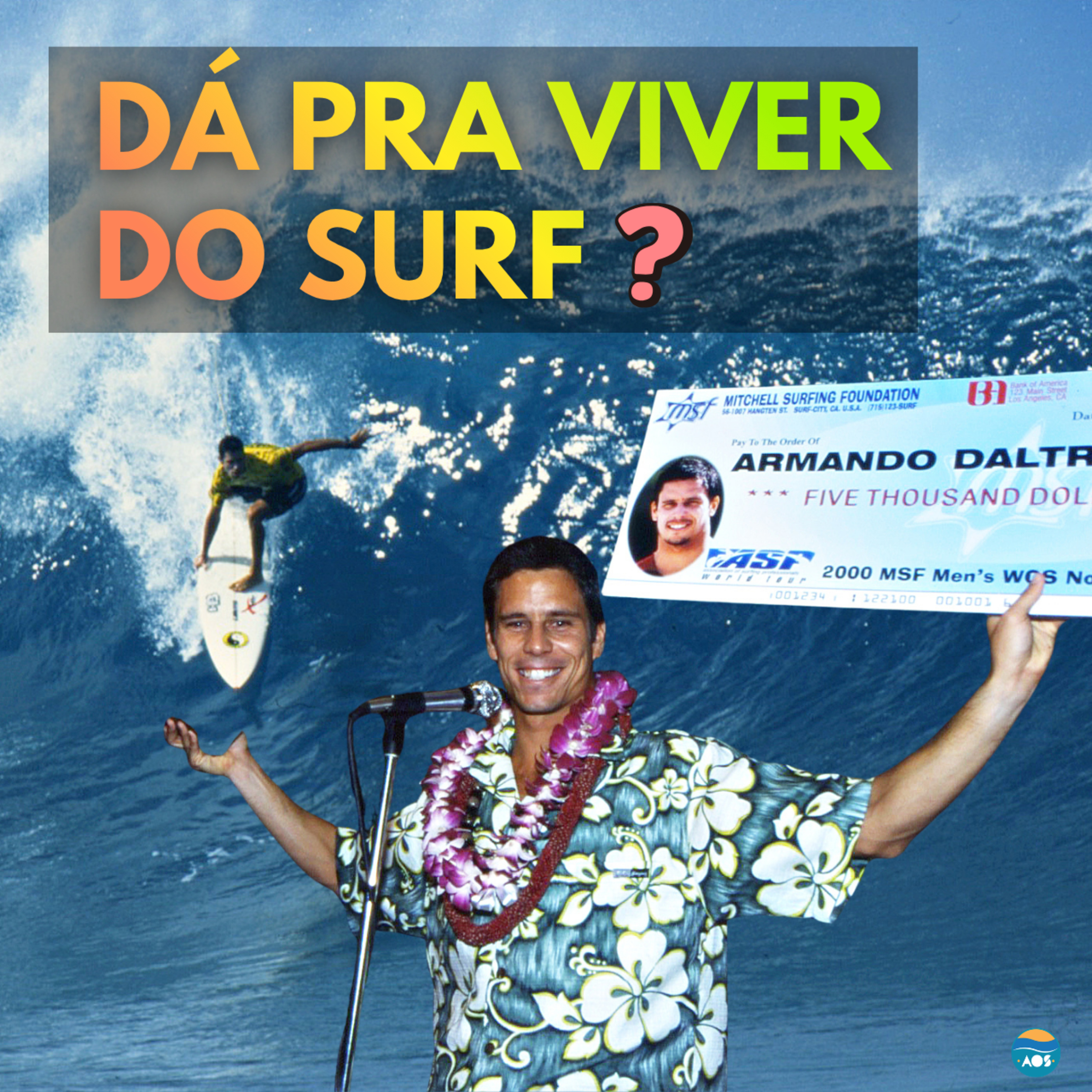 Armando Daltro e o que aprendeu na elite mundial do surf episode artwork