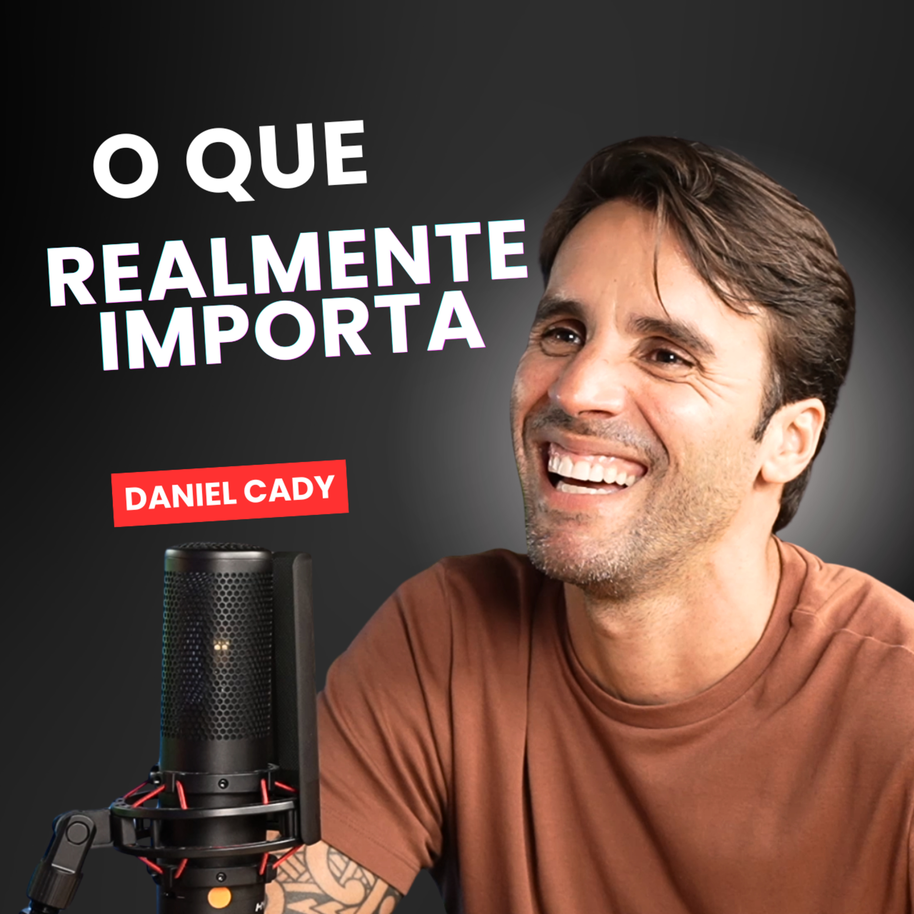 Daniel Cady: família, propósito e estilo de vida episode artwork