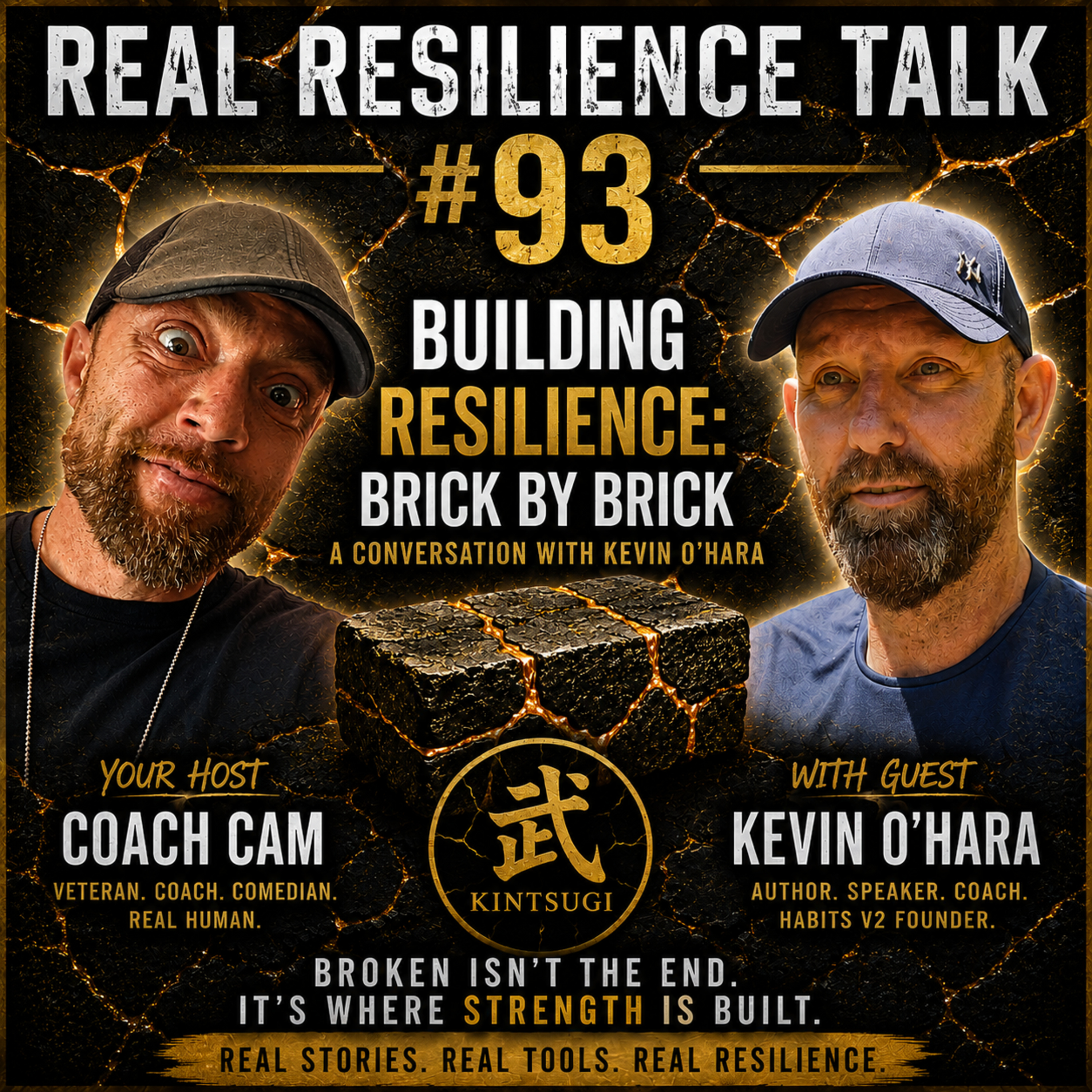 BUILDING RESILIENCE: BRICK BY BRICK:A Conversation with my mentor Coach Kevin O’Hara of HabitsV2 (HABITSV2.COM) episode artwork