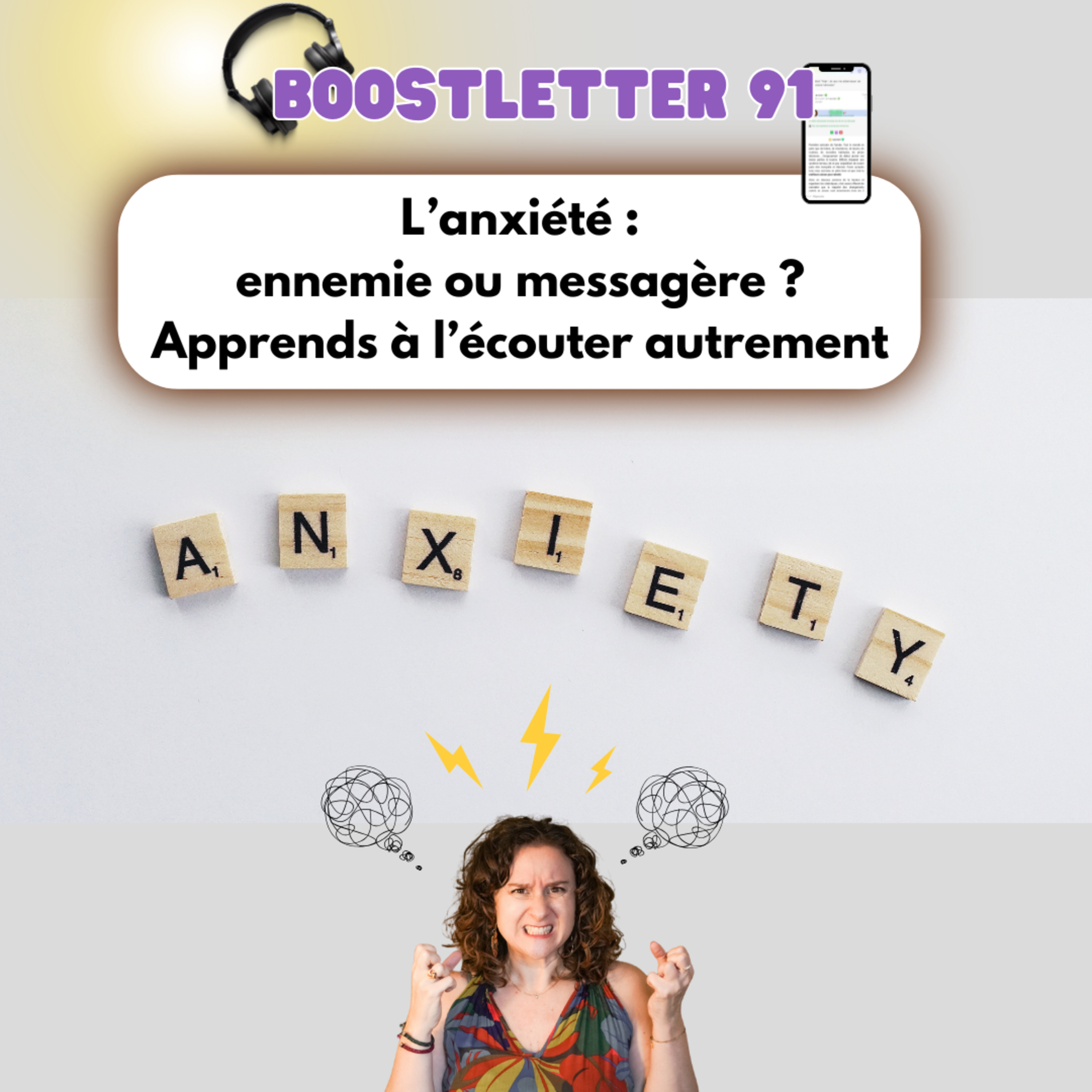 91#L’anxiété : ennemie ou messagère ? Apprends à l’écouter autrement episode artwork