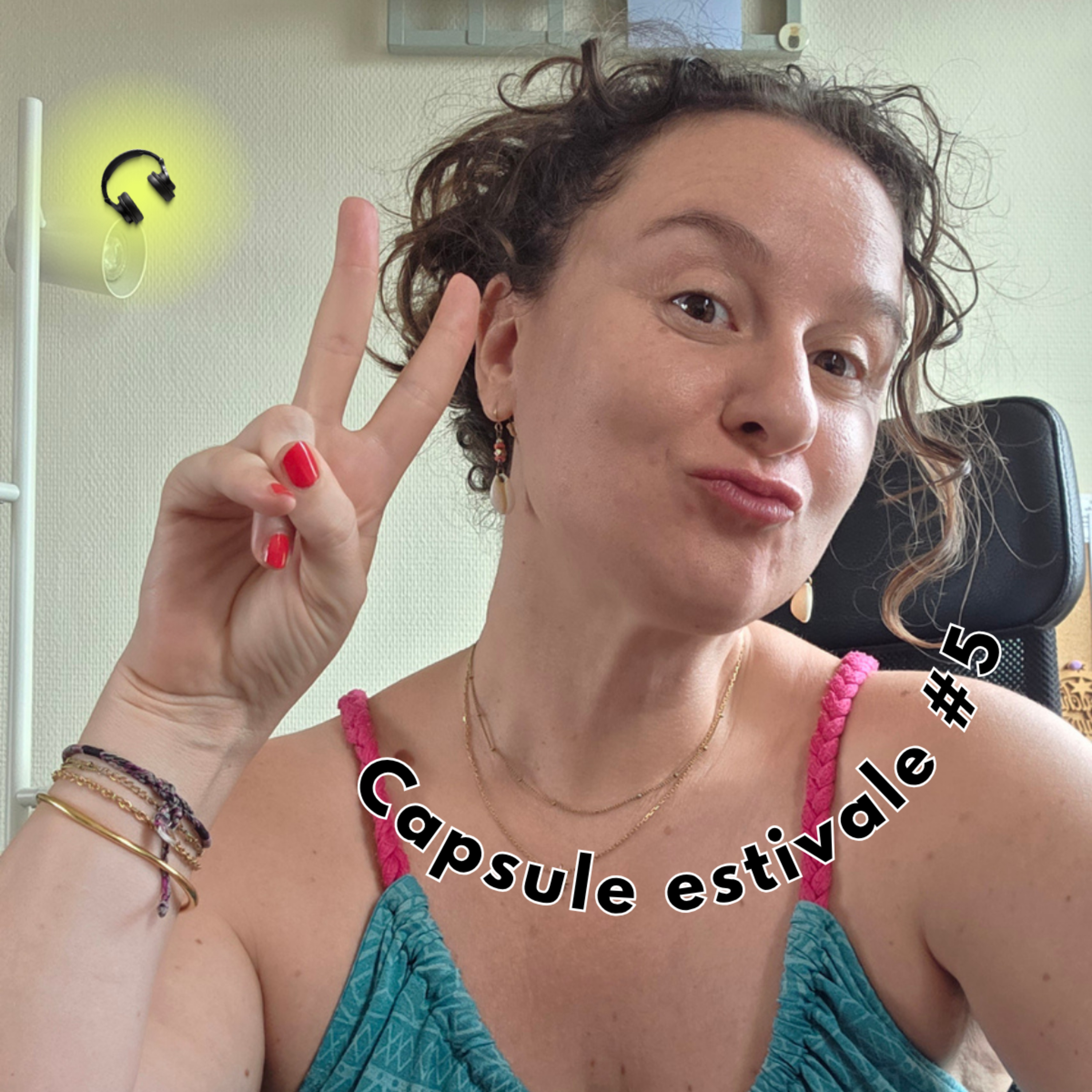 Capsule estivale 5 #Septembre commence en Aout episode artwork