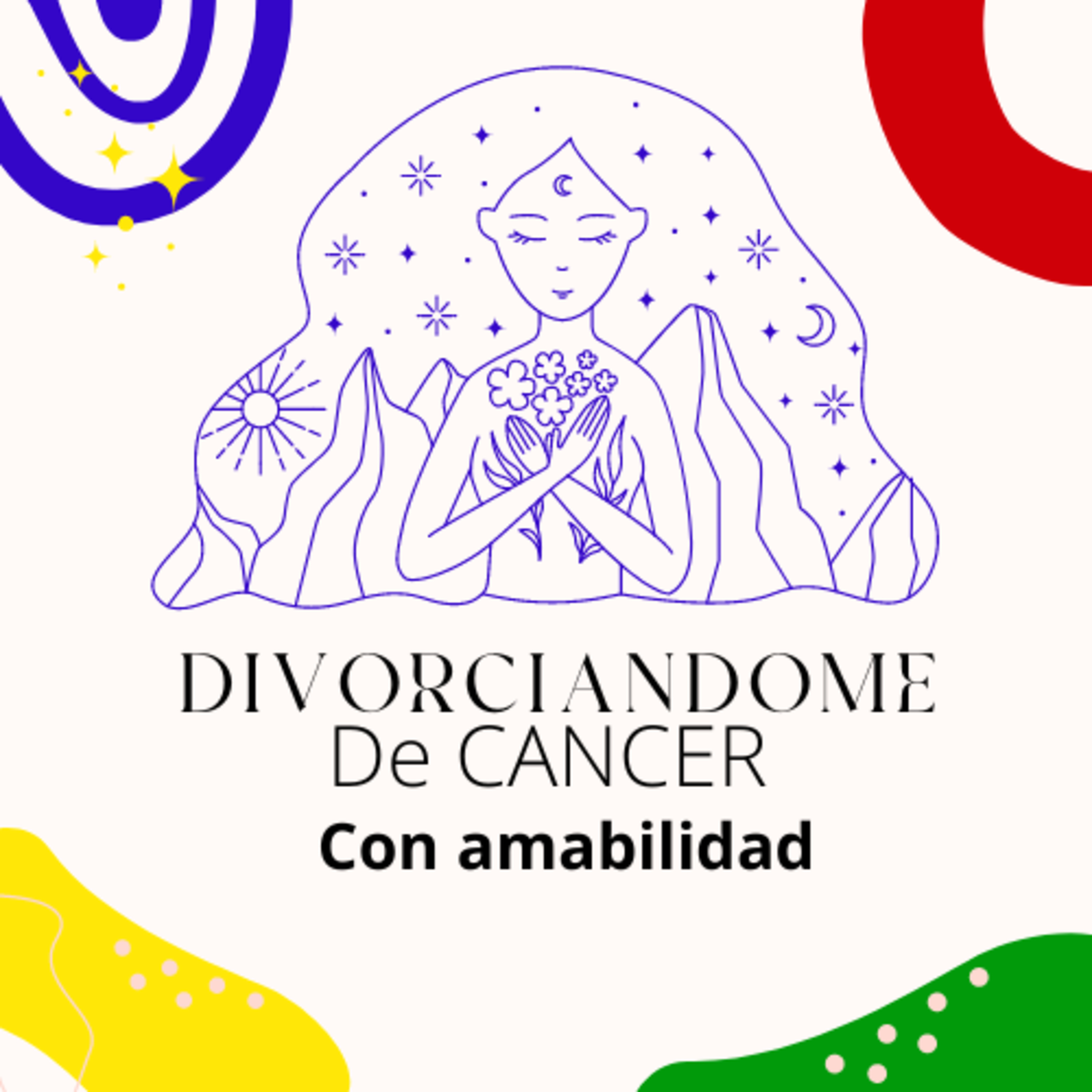Divorciandome del Cancer con amabilidad
