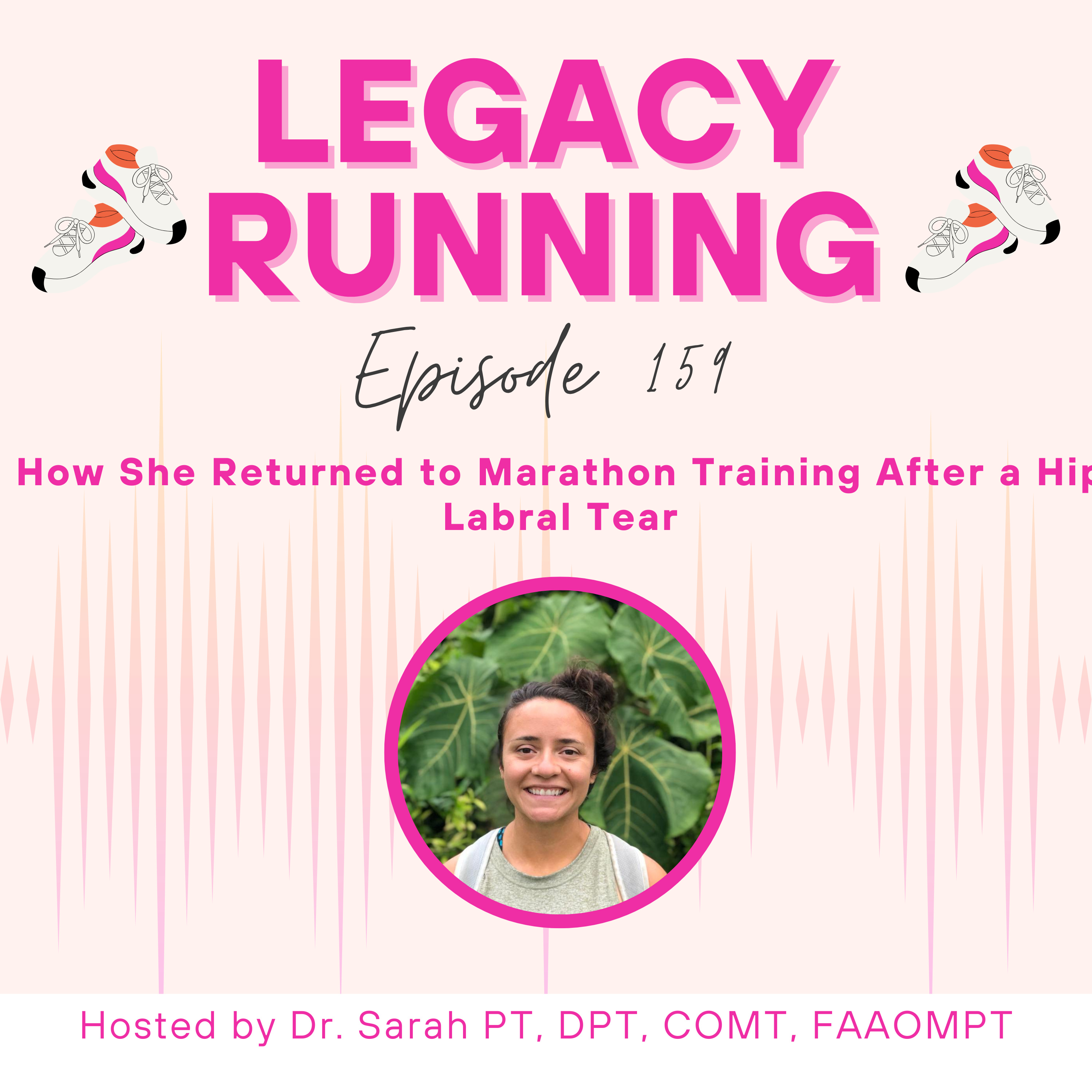 How She Returned to Marathon Training After a Hip Labral Tear episode artwork