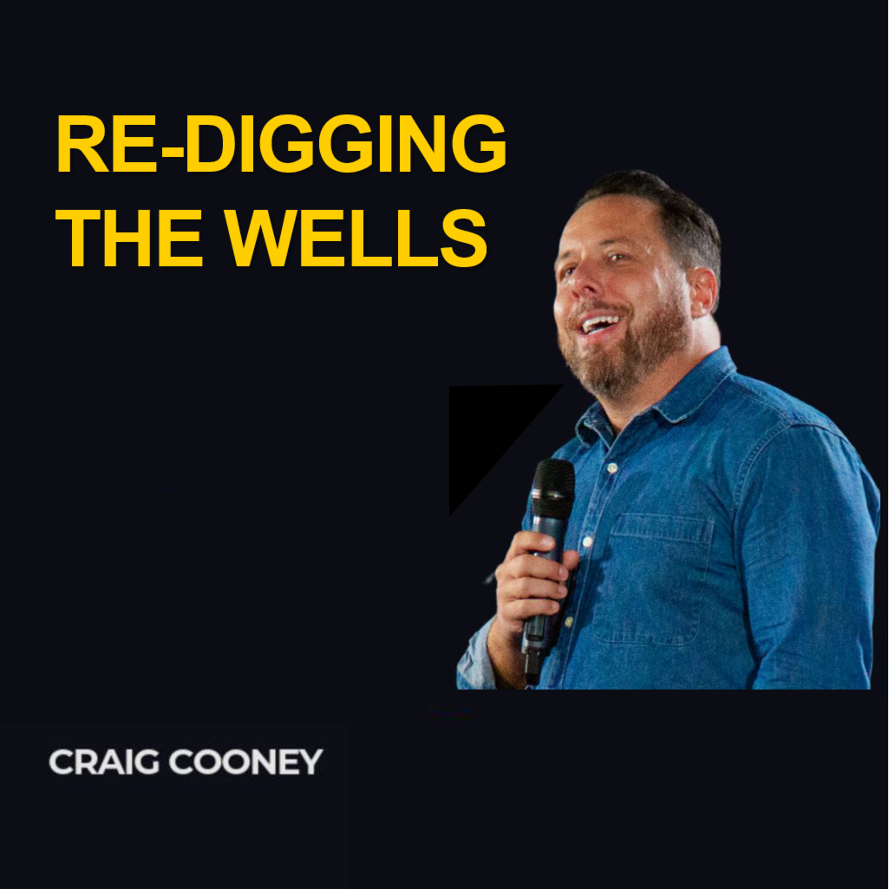 Re-digging The Wells - Craig Cooney episode artwork