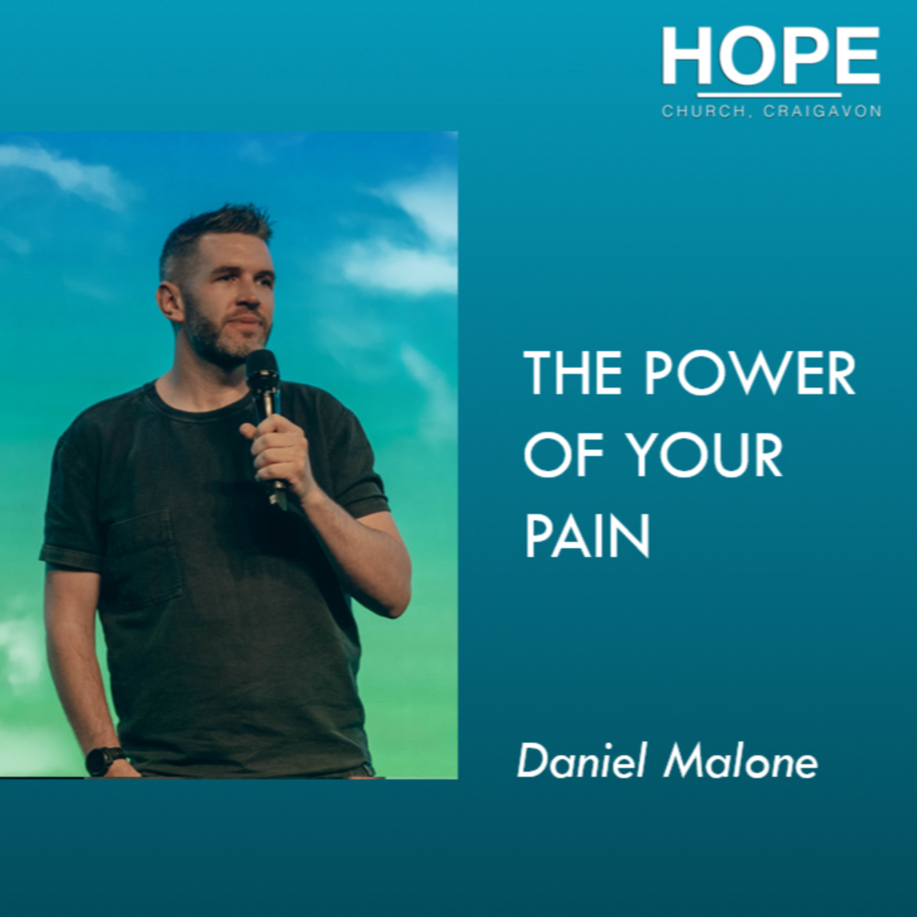 The Power of Your Pain - Daniel Malone episode artwork