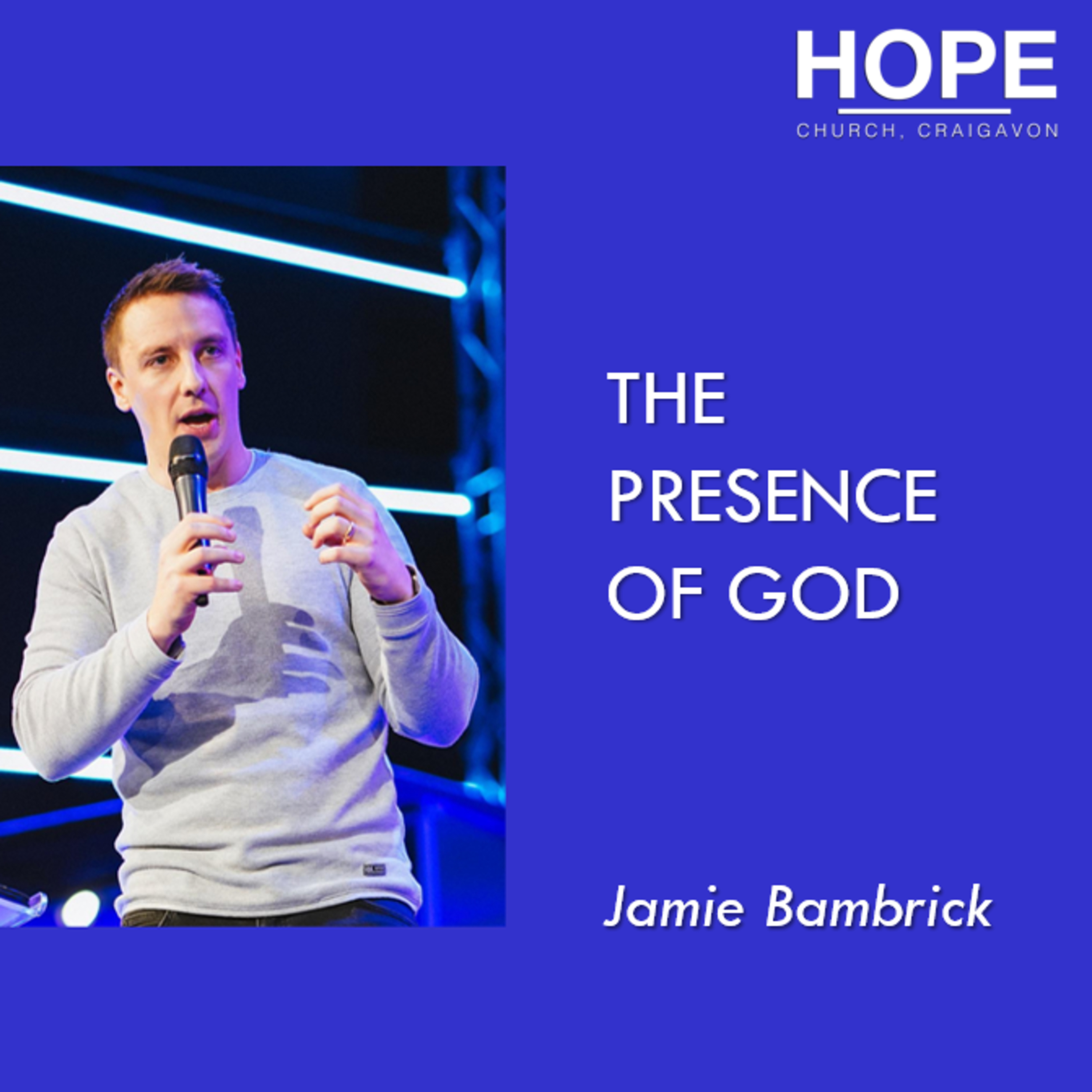 The Presence of God - Jamie Bambrick episode artwork