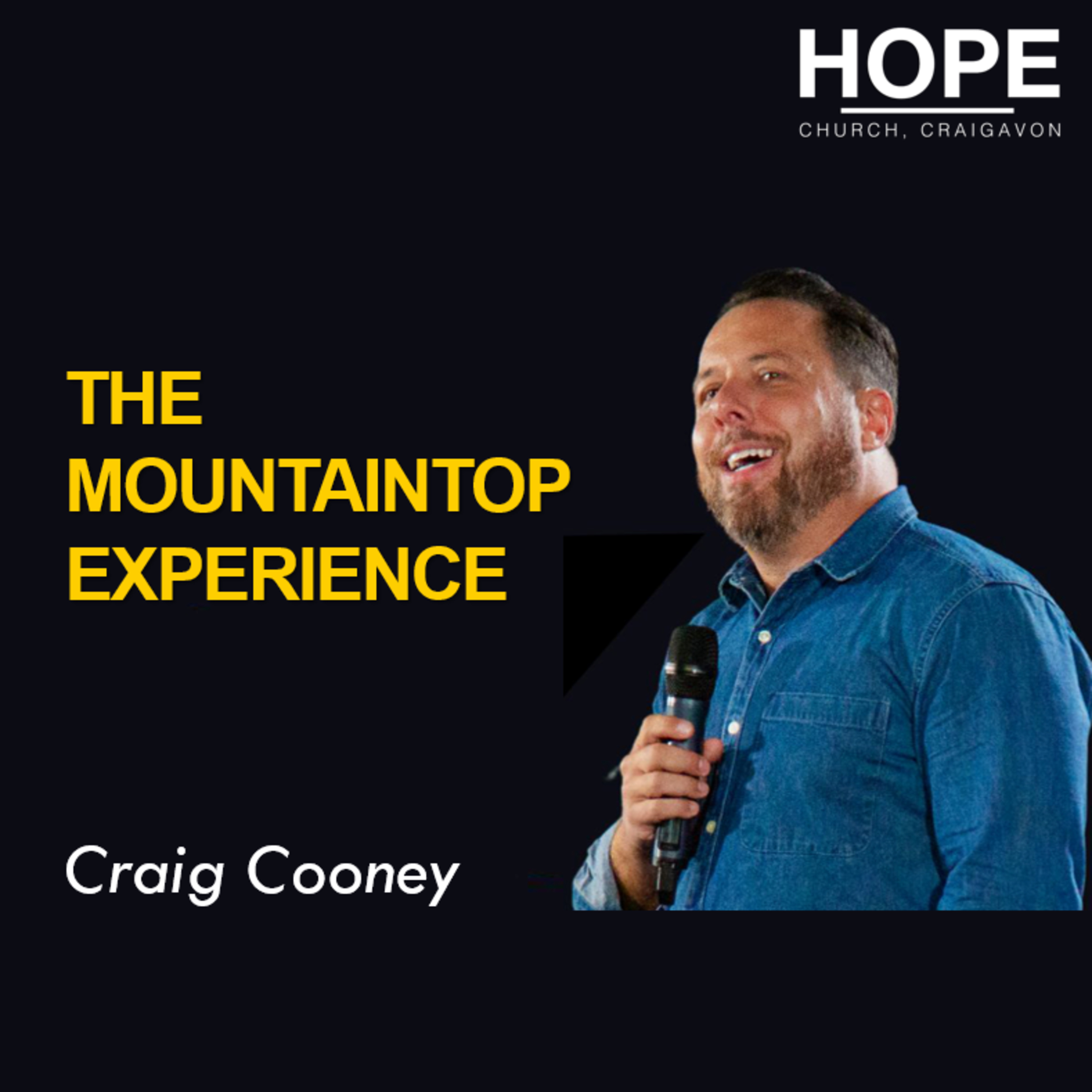The Mountaintop Experience, Pt 1 - Craig Cooney episode artwork