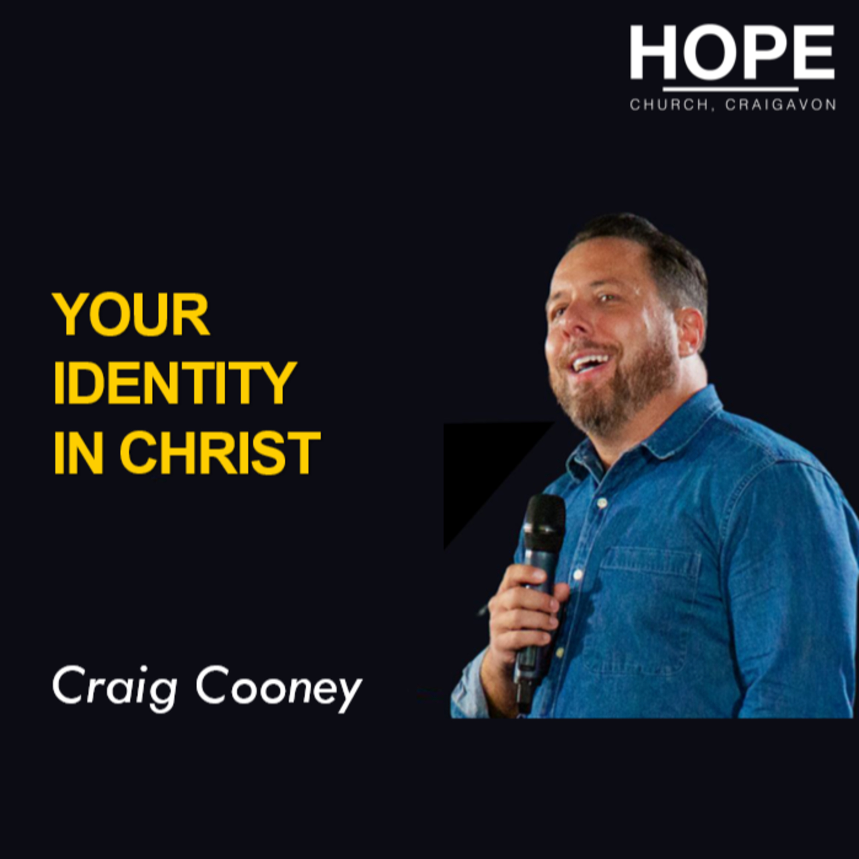 Your Identity in Christ - Craig Cooney