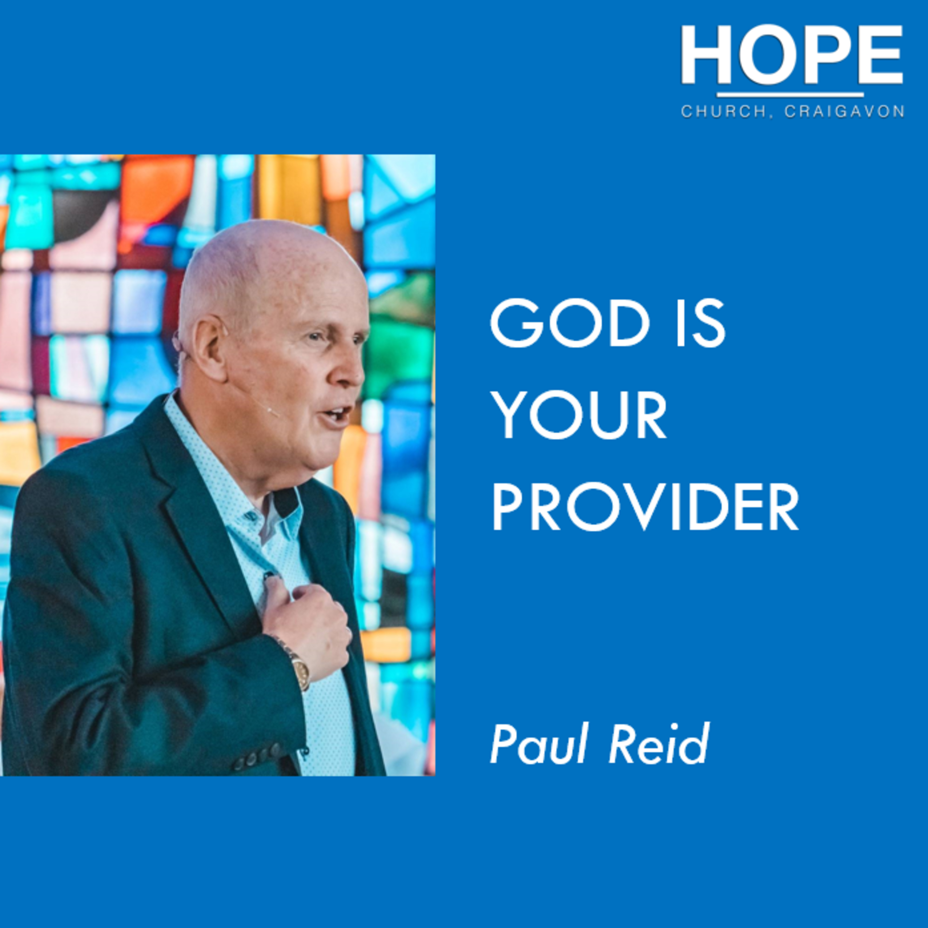 God is Your Provider - Paul Reid episode artwork
