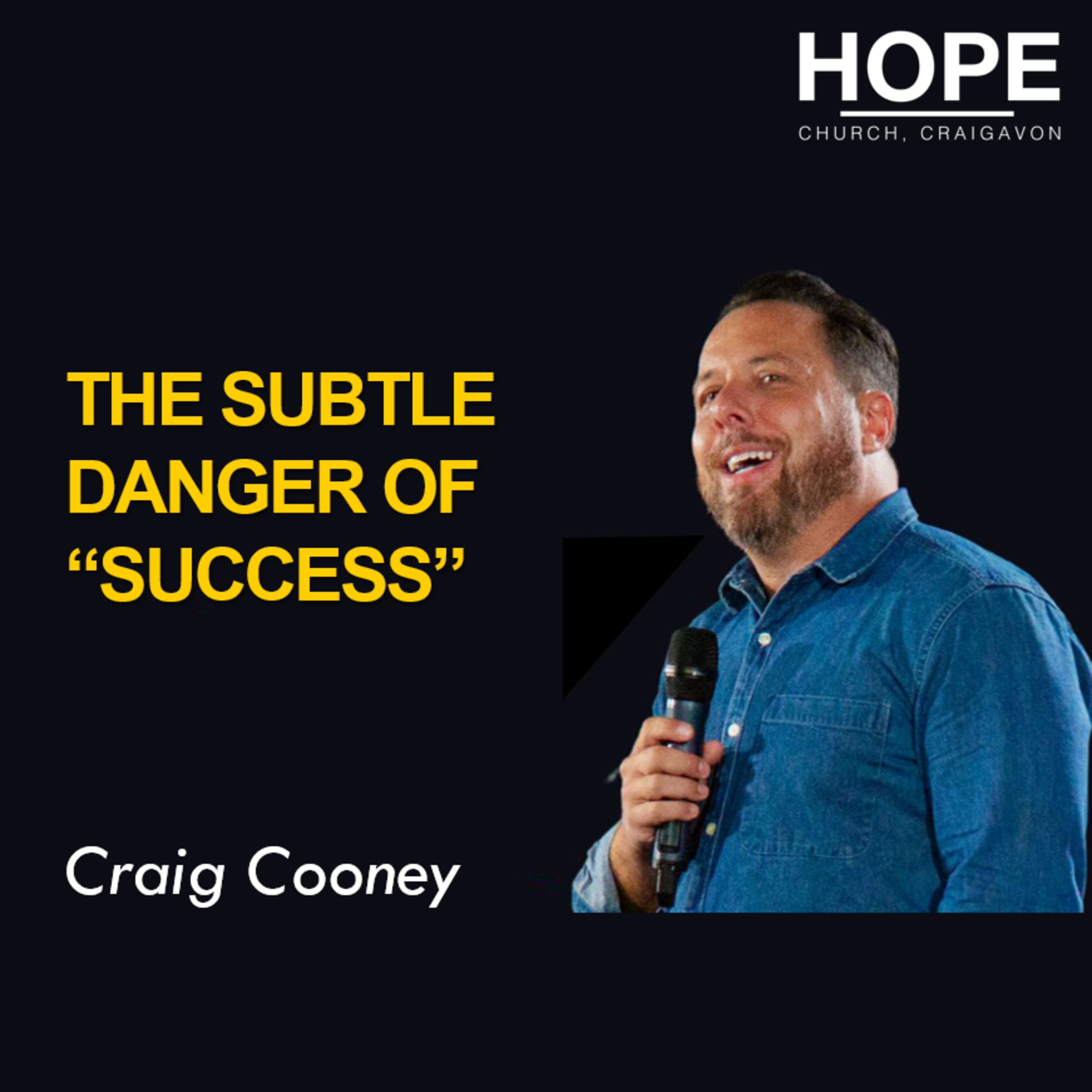 The Subtle Danger of "Success" - Craig Cooney episode artwork