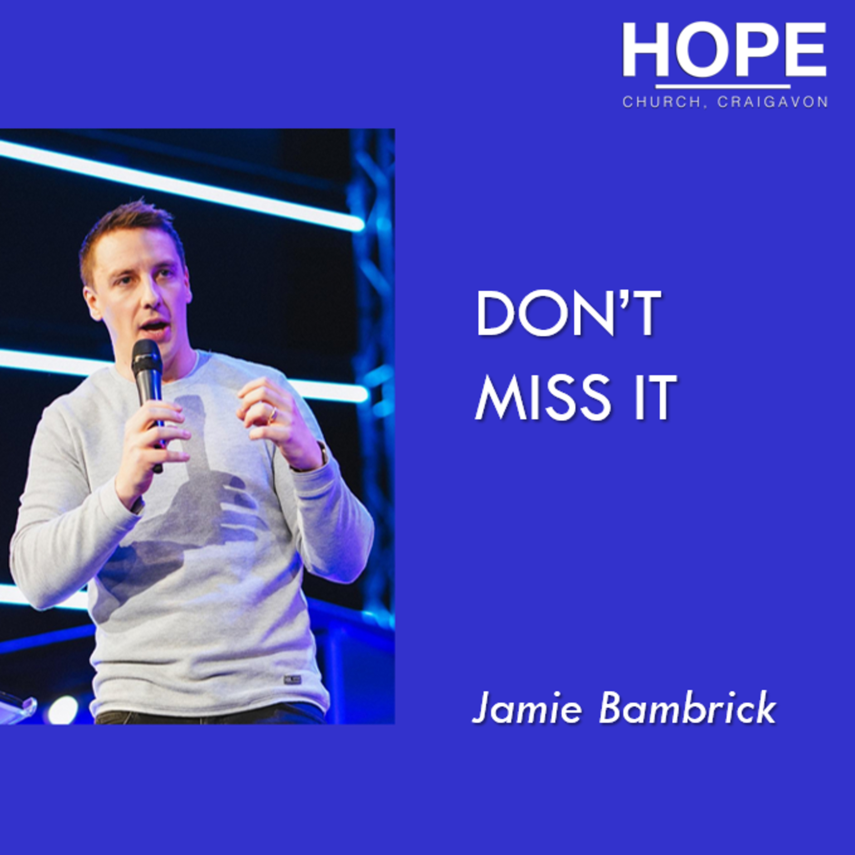 Don't Miss It - Jamie Bambrick episode artwork