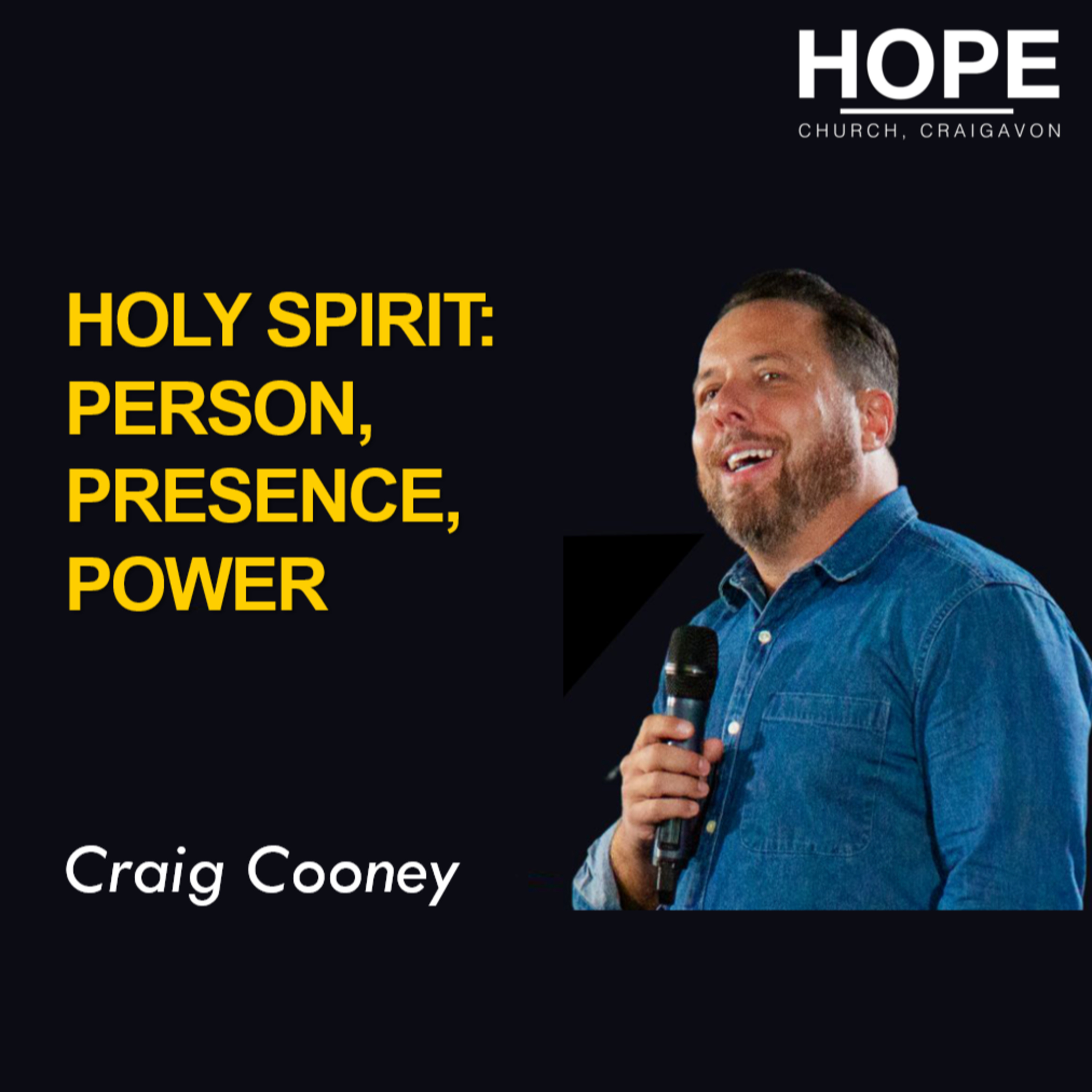 Holy Spirit: Person, Presence, Power - Craig Cooney episode artwork