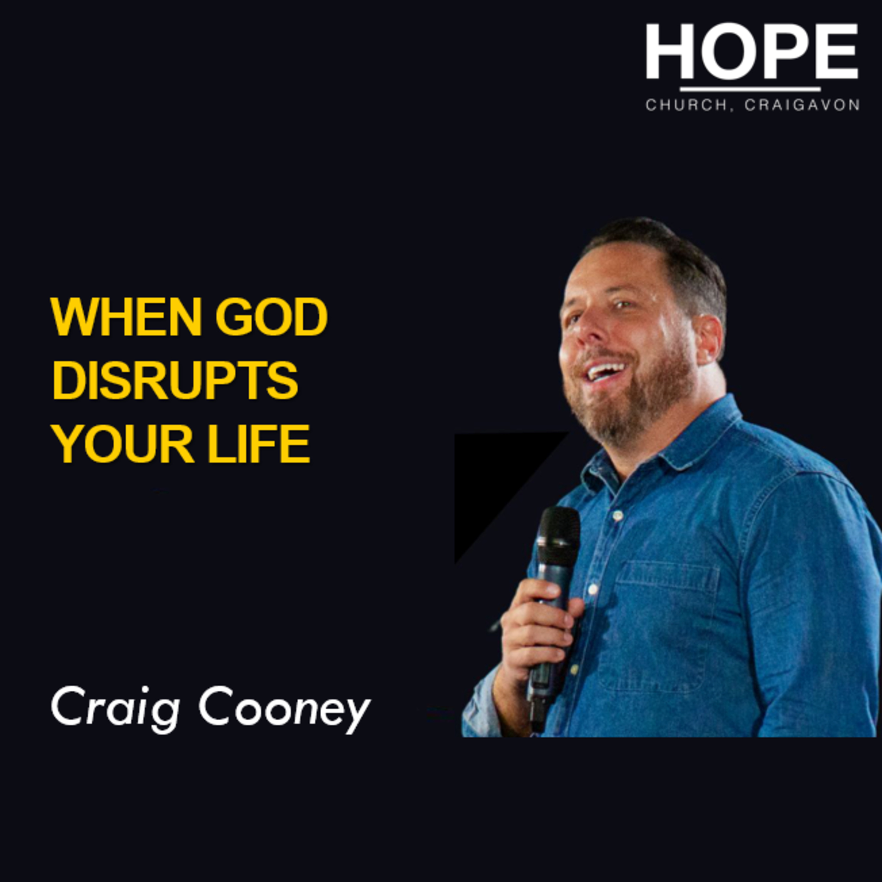 When God Disrupts Your Life - Craig Cooney episode artwork