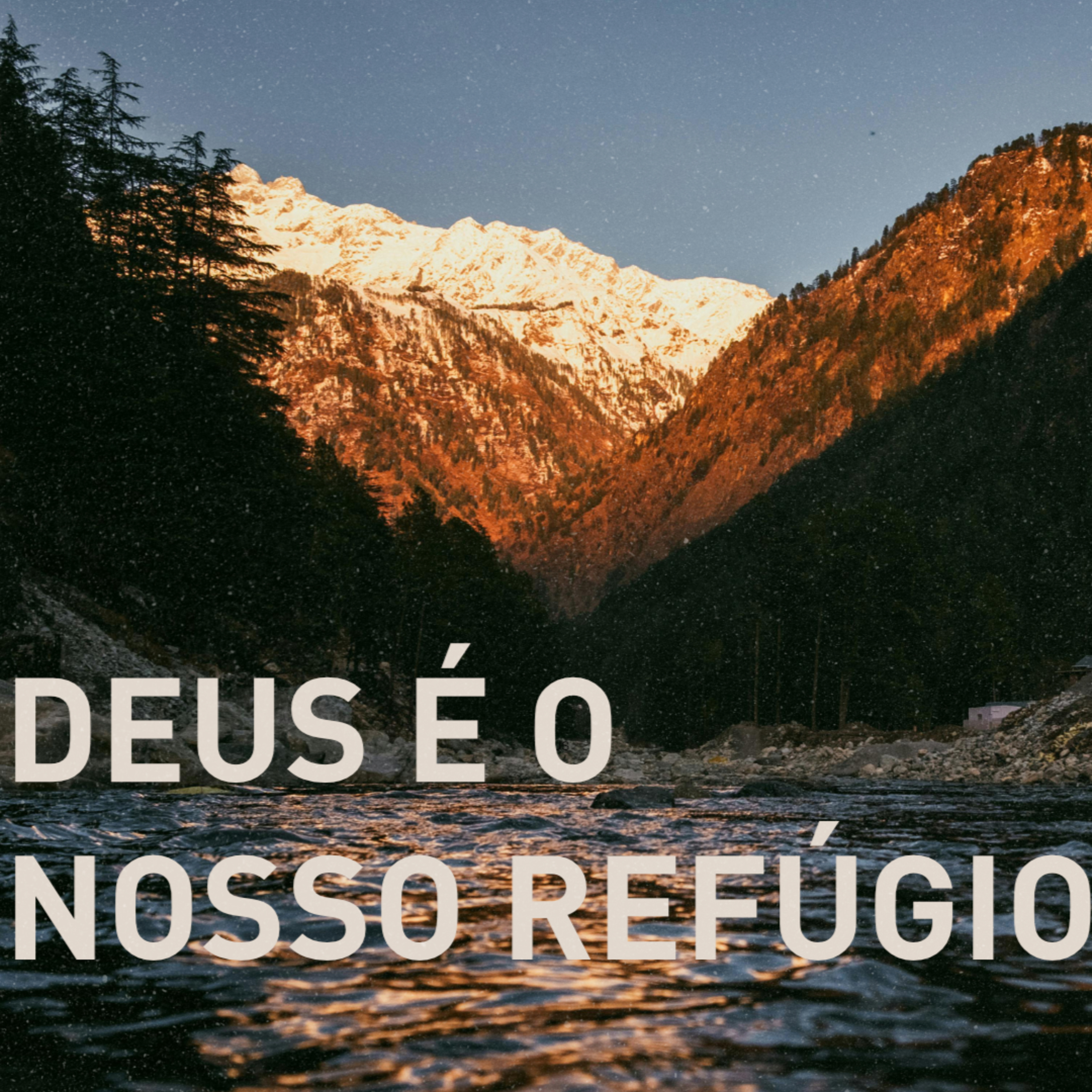  Deus é o nosso refúgio episode artwork