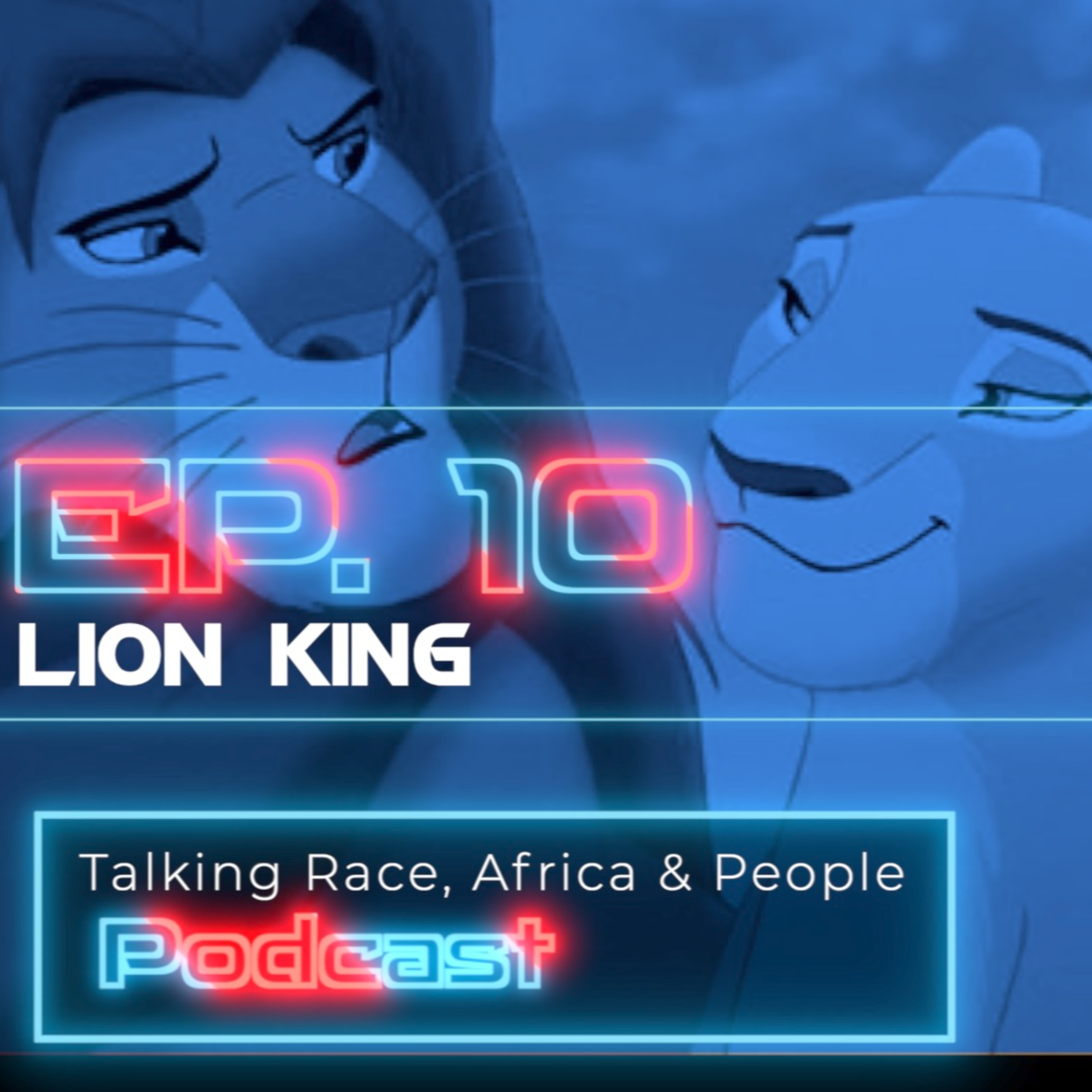 10 | Lion King episode artwork