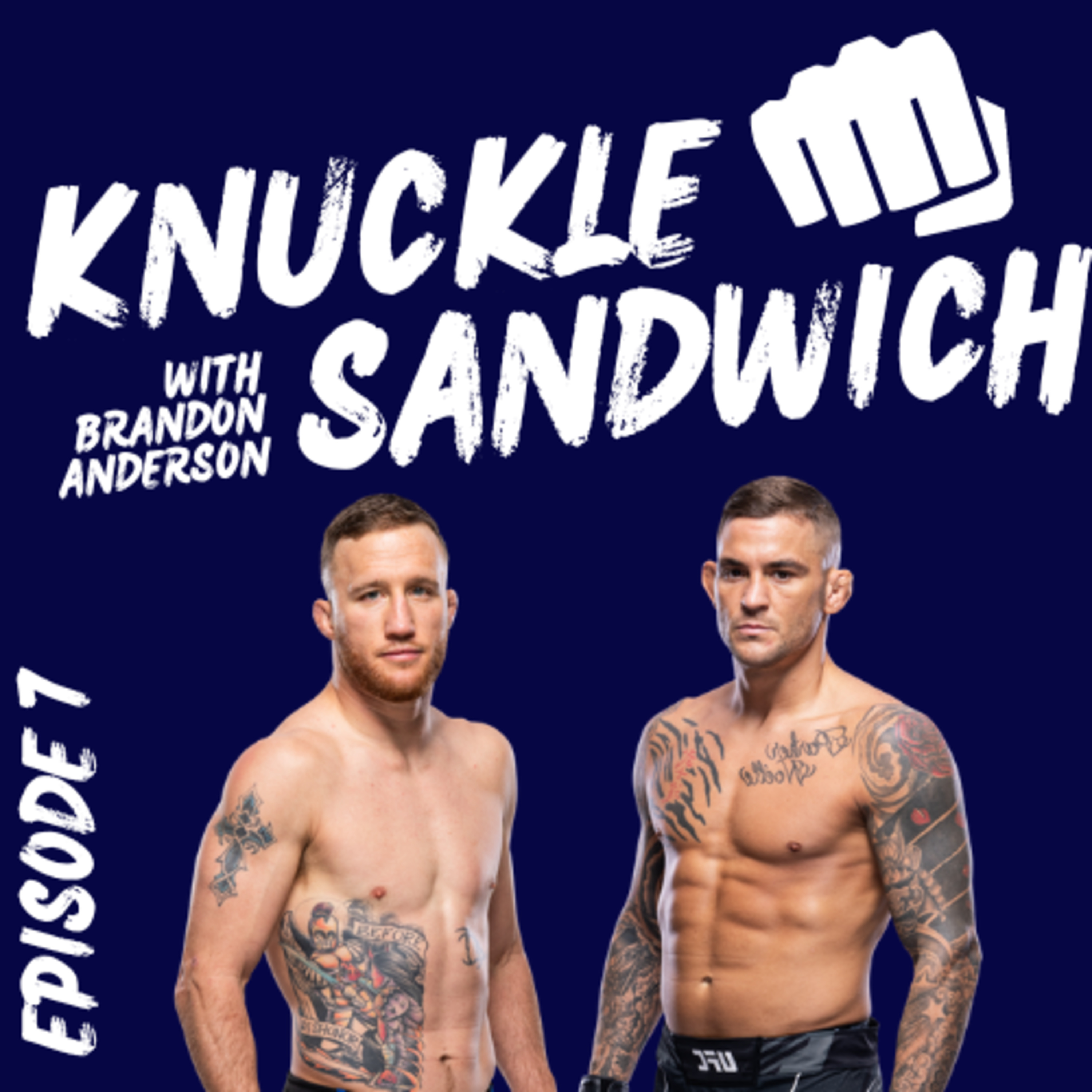 Knuckle Sandwich with Brandon Anderson
