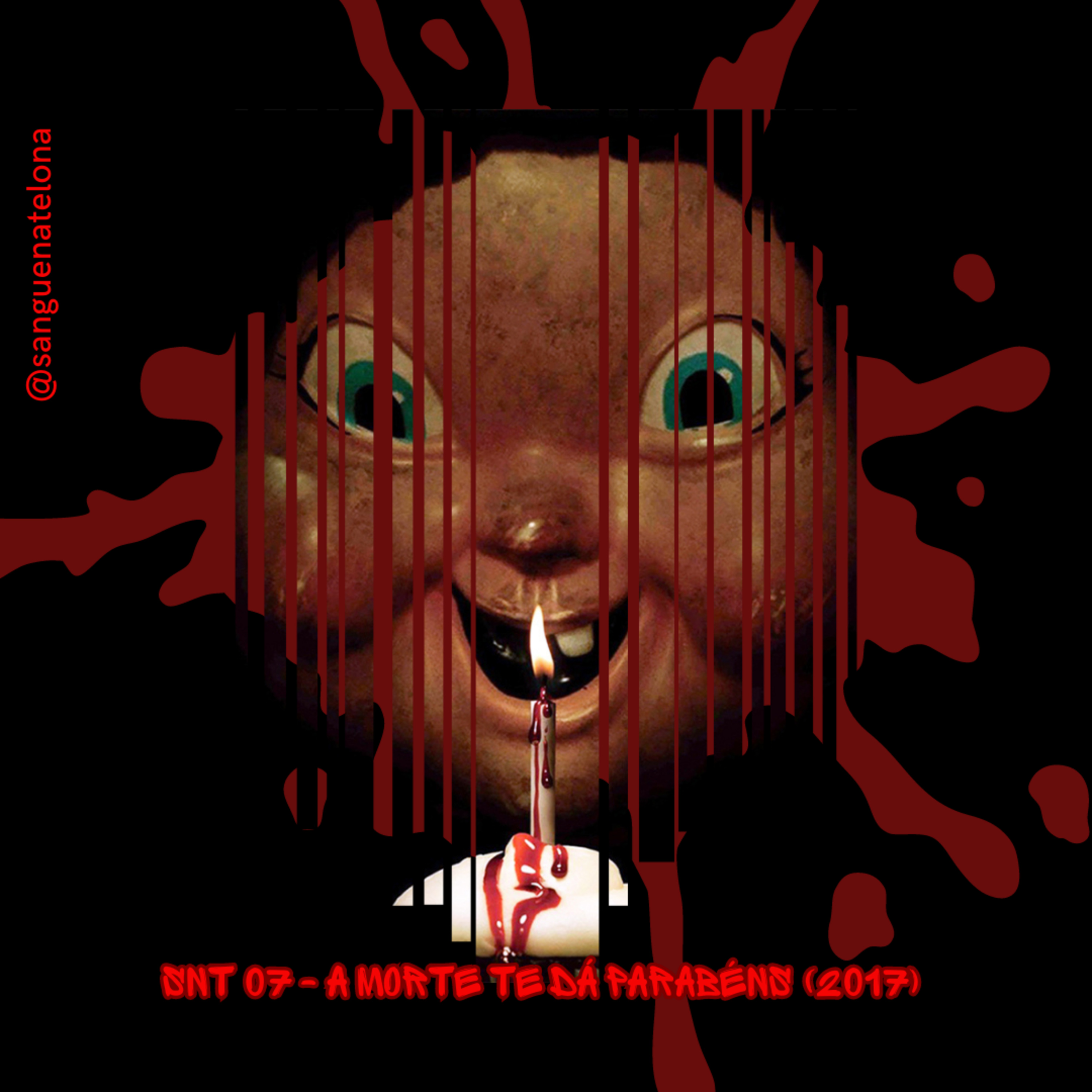 SnT 07 - A Morte Te Dá Parabéns (2017) episode artwork
